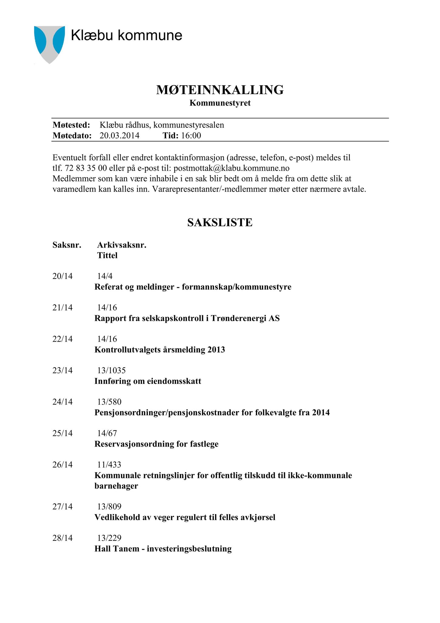Klæbu Kommune, TRKO/KK/01-KS/L007: Kommunestyret - Møtedokumenter, 2014, p. 348
