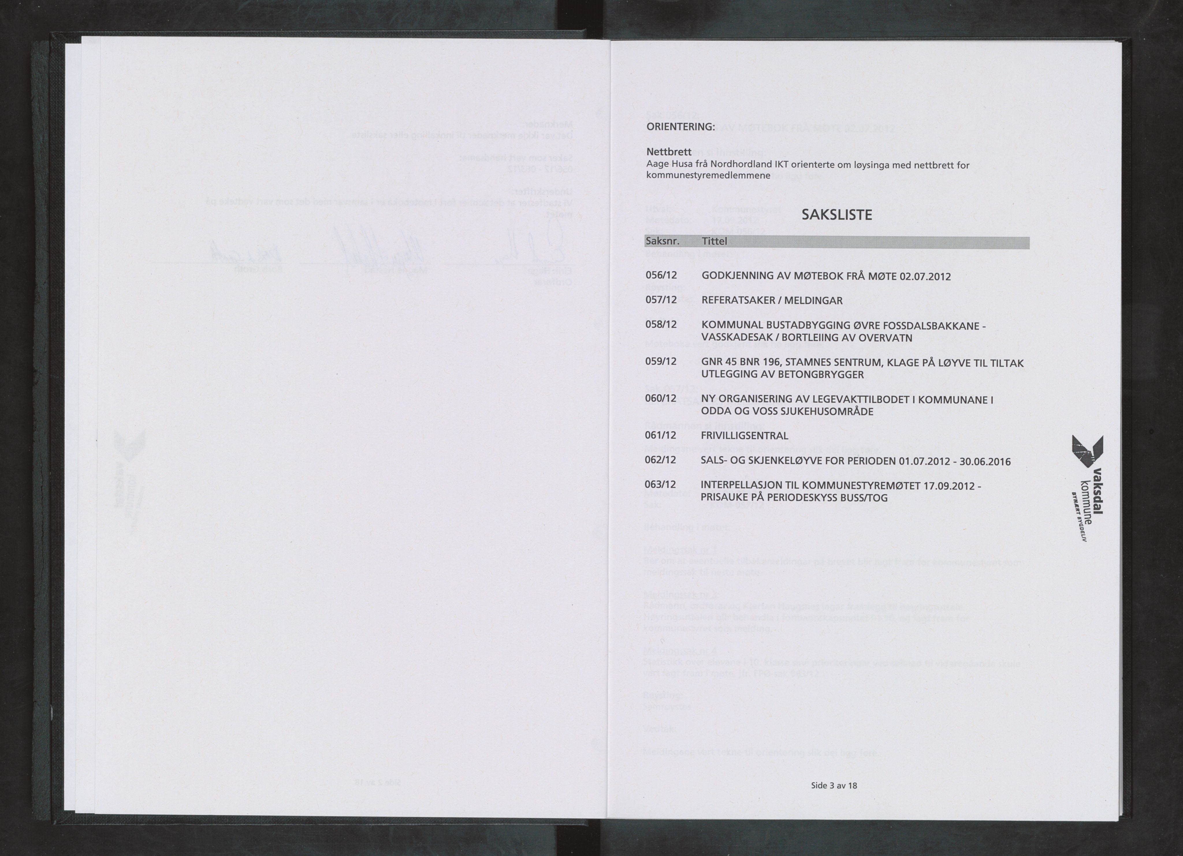 Vaksdal kommune. Formannskapet, IKAH/1251b-021/A/Ab/L0028: Møtebok for kommunestyret DEL II, 2012