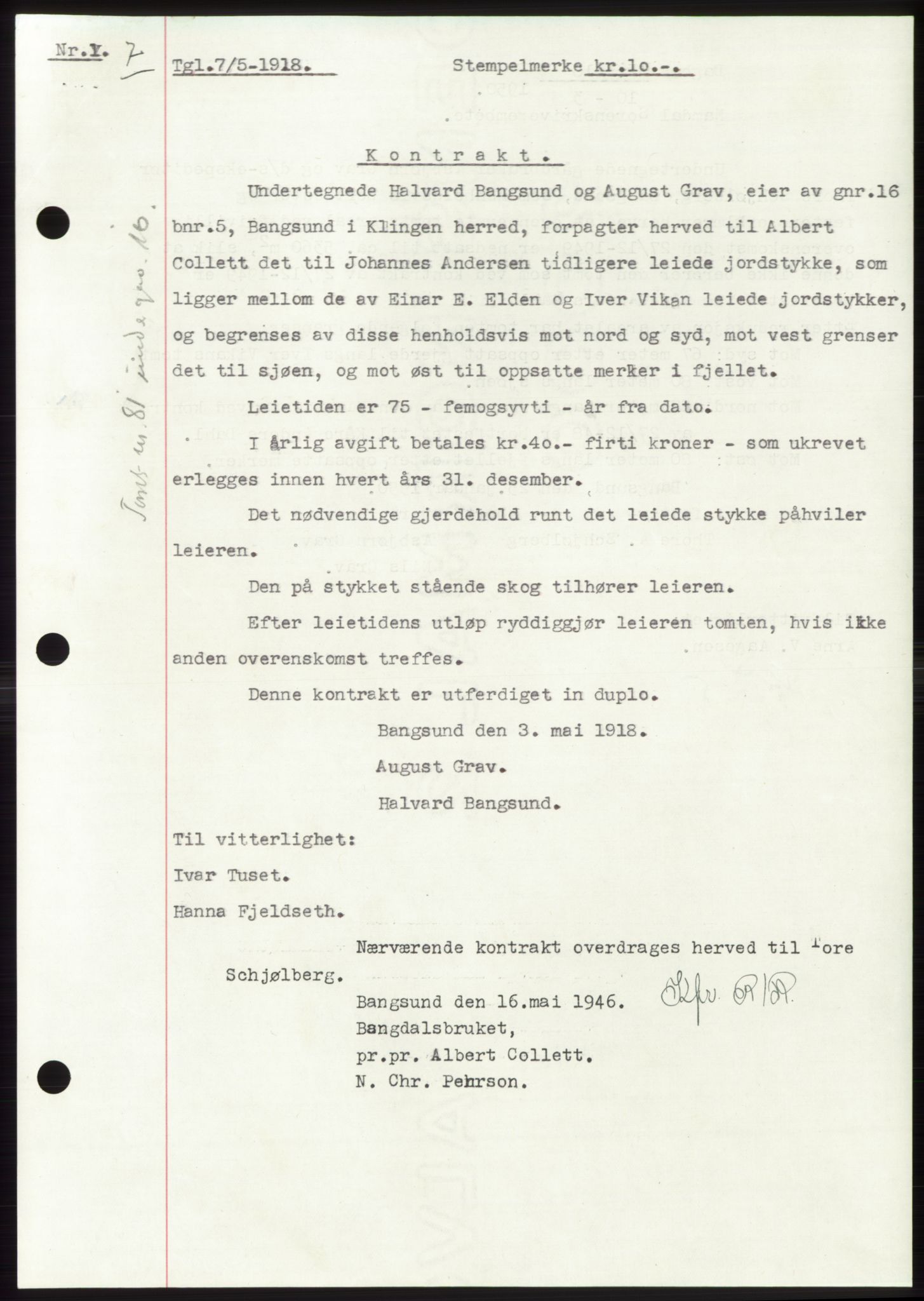 Namdal sorenskriveri, SAT/A-4133/1/2/2C: Mortgage book no. -, 1916-1921, Deed date: 07.05.1918