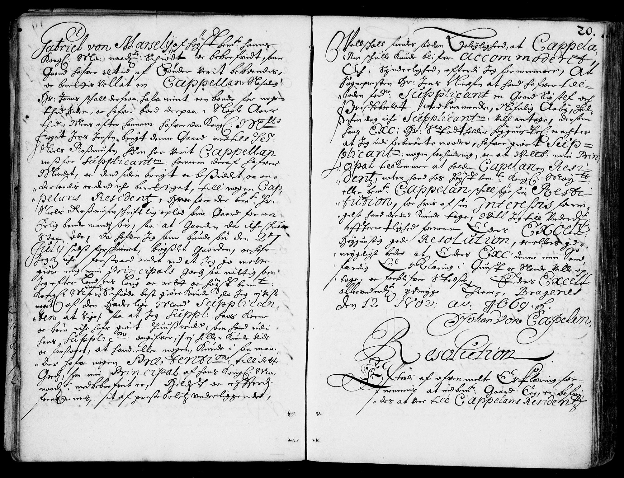 Stattholderembetet 1572-1771, AV/RA-EA-2870/Ad/L0002: Supplikasjons- og resolusjonsprotokoll, 1669-1671, p. 19b-20a