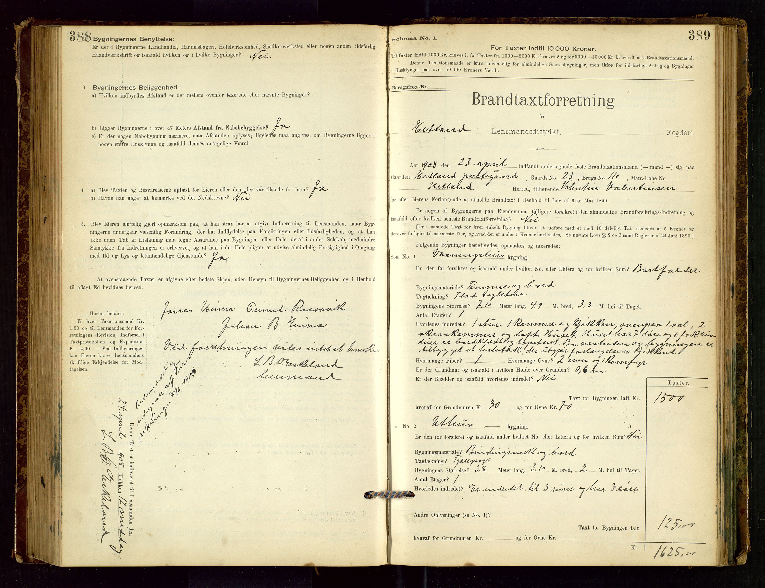 Hetland lensmannskontor, SAST/A-100101/Gob/L0001: "Brandtaxationsprotokol", 1895-1918, p. 388-389