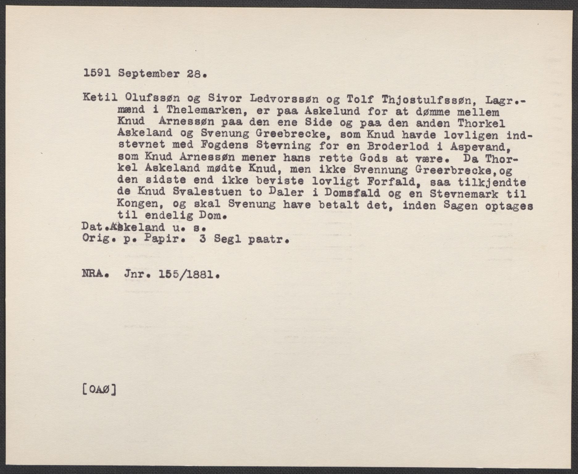 Riksarkivets diplomsamling, AV/RA-EA-5965/F02/L0094: Dokumenter, 1591, p. 43