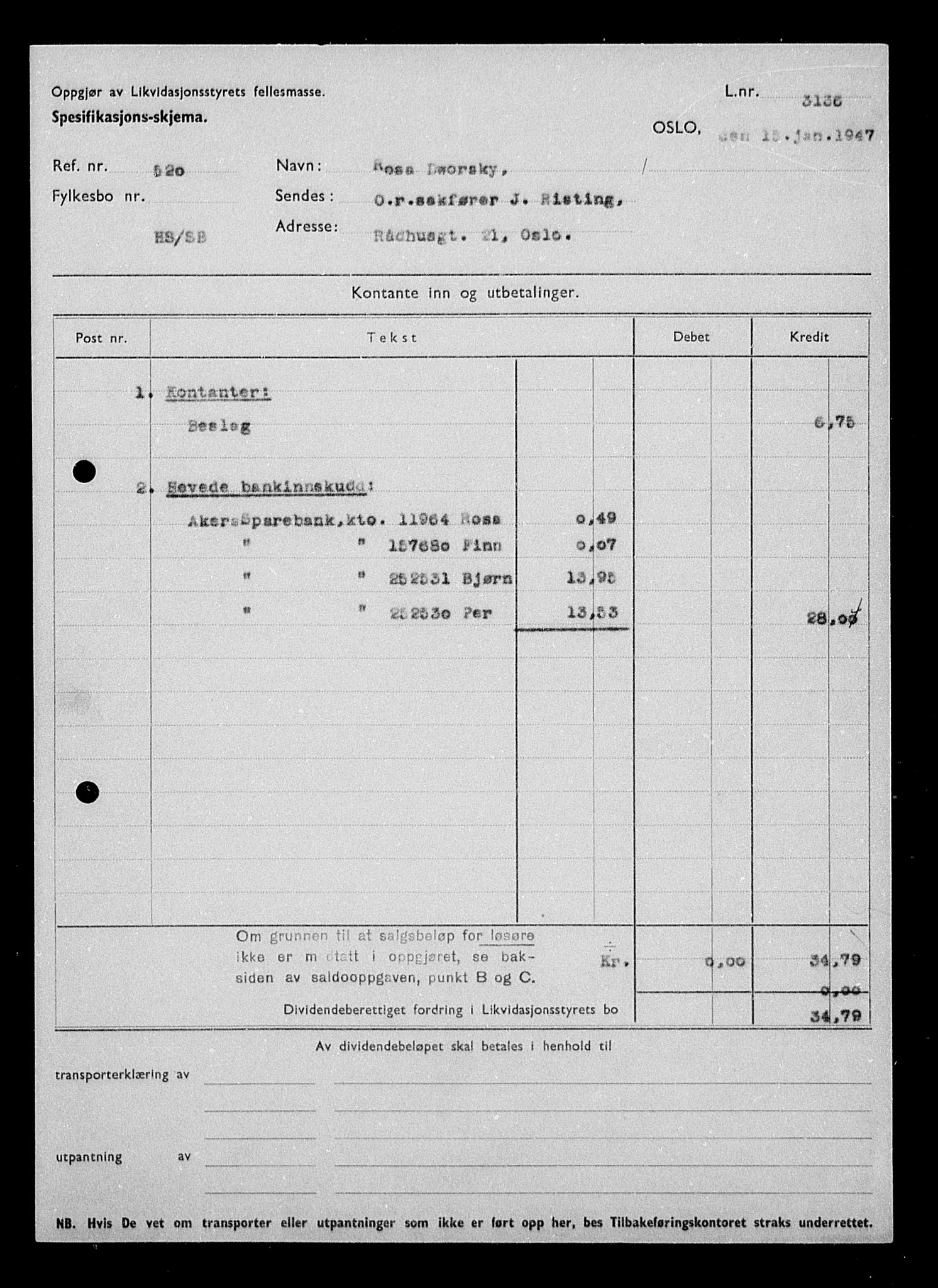 Justisdepartementet, Tilbakeføringskontoret for inndratte formuer, AV/RA-S-1564/H/Hc/Hcc/L0932: --, 1945-1947, p. 5