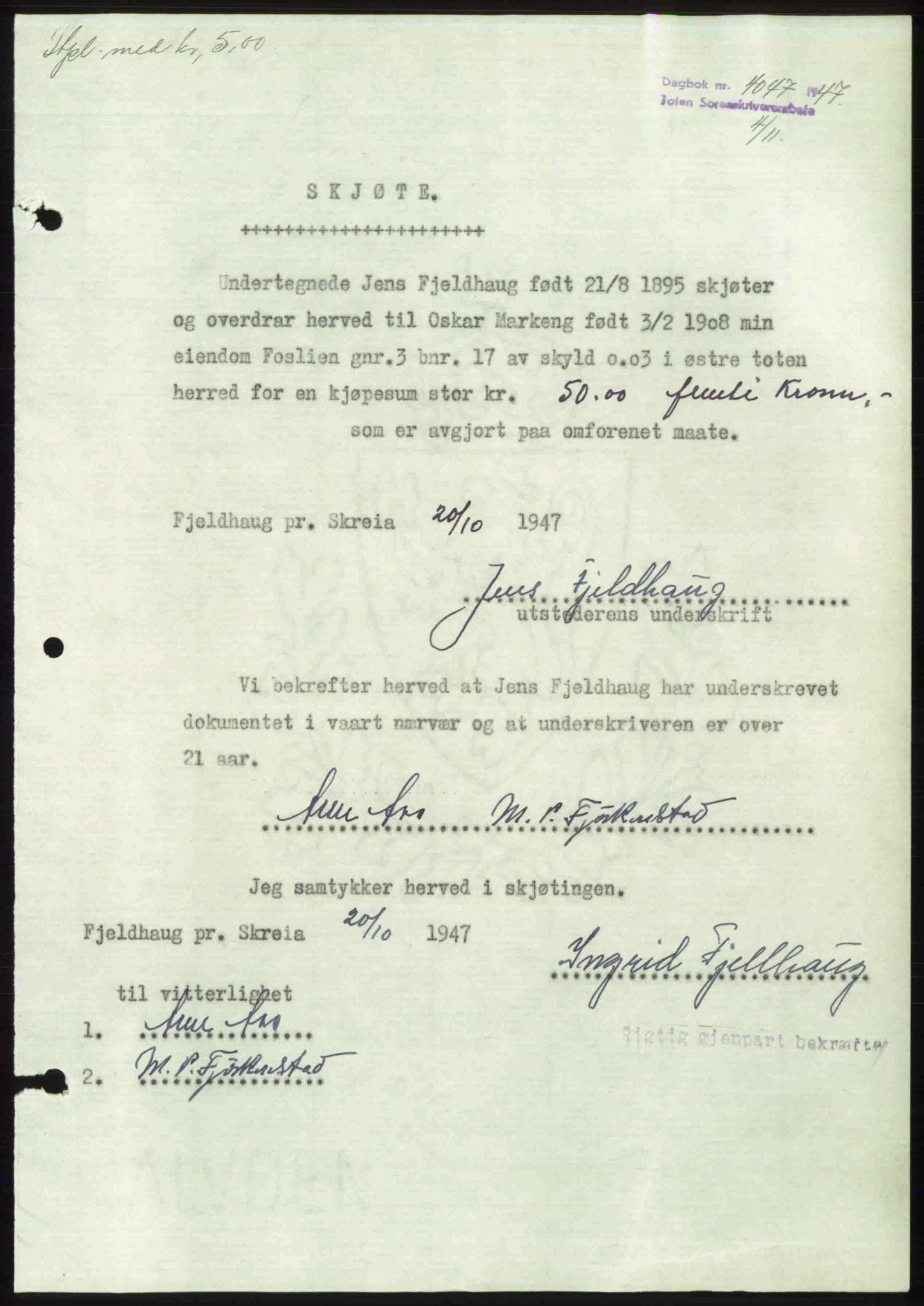 Toten tingrett, AV/SAH-TING-006/H/Hb/Hbc/L0018: Mortgage book no. Hbc-18, 1947-1947, Diary no: : 4047/1947