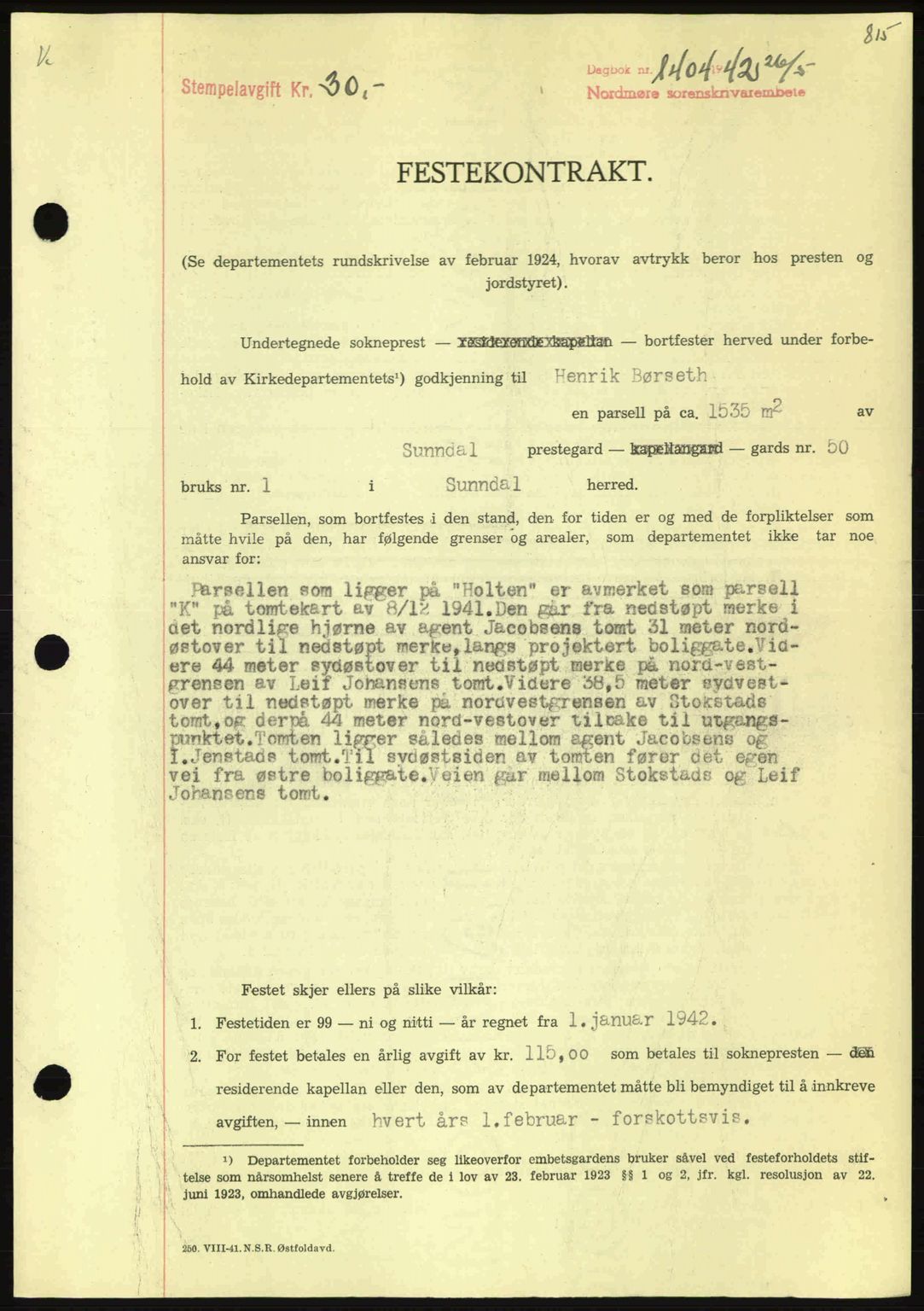 Nordmøre sorenskriveri, AV/SAT-A-4132/1/2/2Ca: Mortgage book no. A92, 1942-1942, Diary no: : 1404/1942