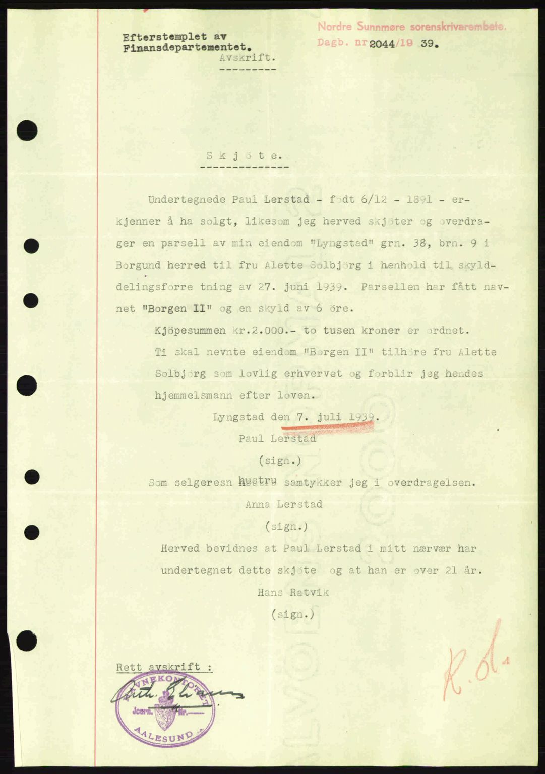 Nordre Sunnmøre sorenskriveri, AV/SAT-A-0006/1/2/2C/2Ca: Mortgage book no. A8, 1939-1940, Diary no: : 2044/1939