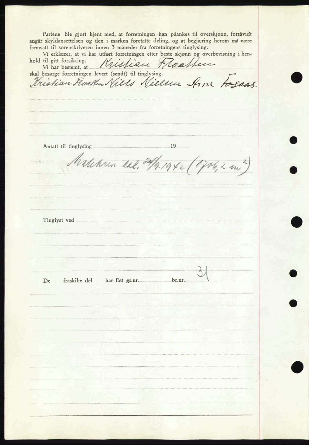 Tønsberg sorenskriveri, AV/SAKO-A-130/G/Ga/Gaa/L0012: Mortgage book no. A12, 1942-1943, Diary no: : 3240/1942