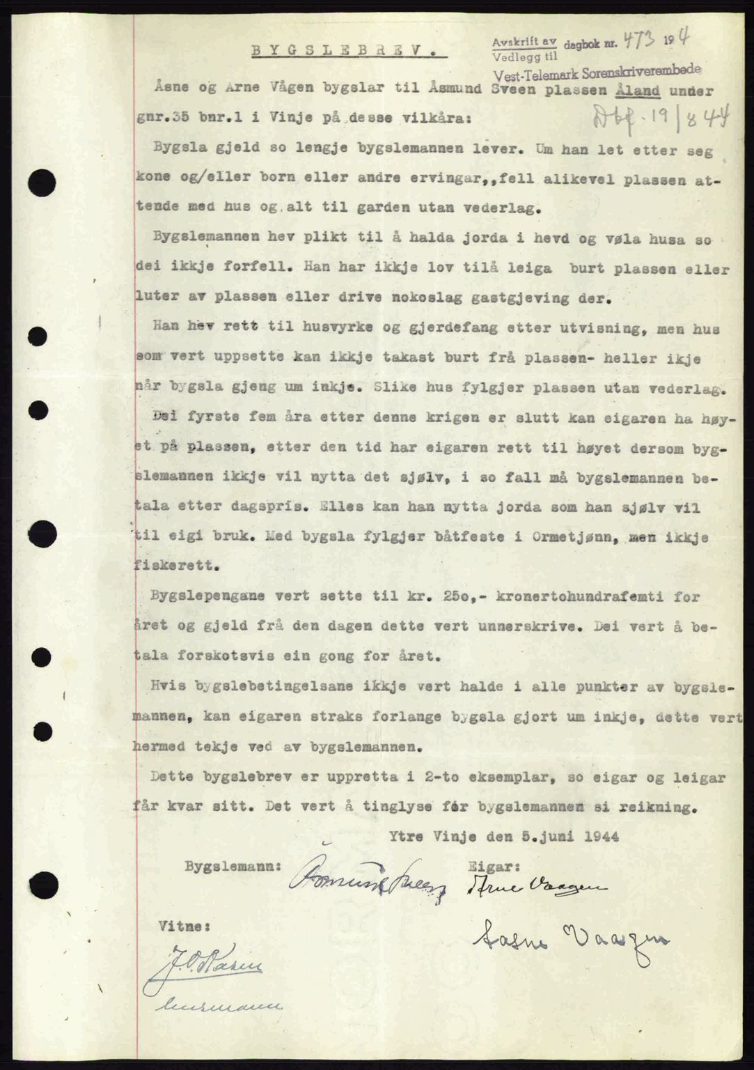 Vest-Telemark sorenskriveri, AV/SAKO-A-134/G/Ga/Gac/L0005: Mortgage book no. A-5, 1942-1944, Diary no: : 473/1944