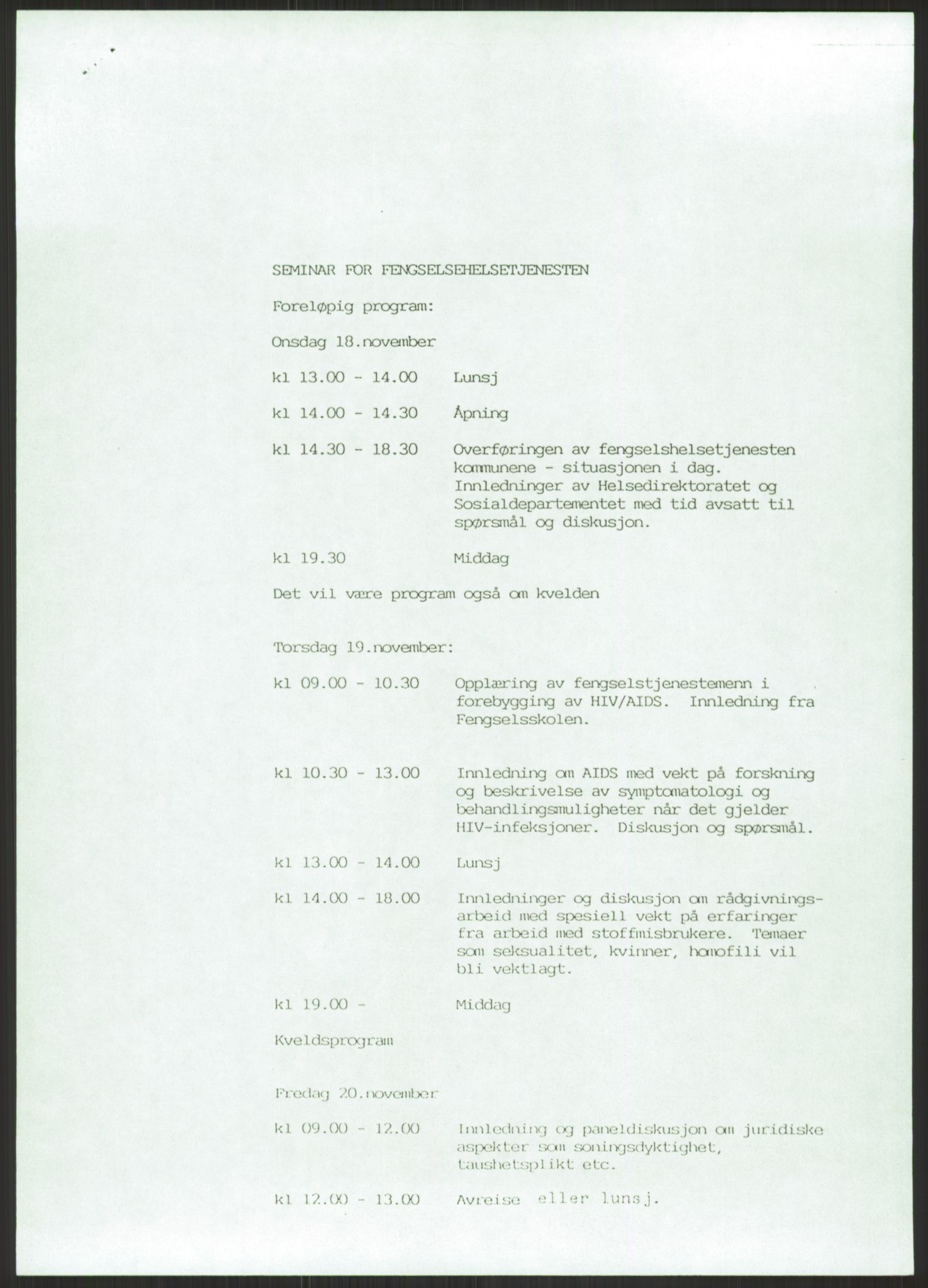Sosialdepartementet, Administrasjons-, trygde-, plan- og helseavdelingen, RA/S-6179/D/L2240/0004: -- / 619 Diverse. HIV/AIDS, 1987, p. 457
