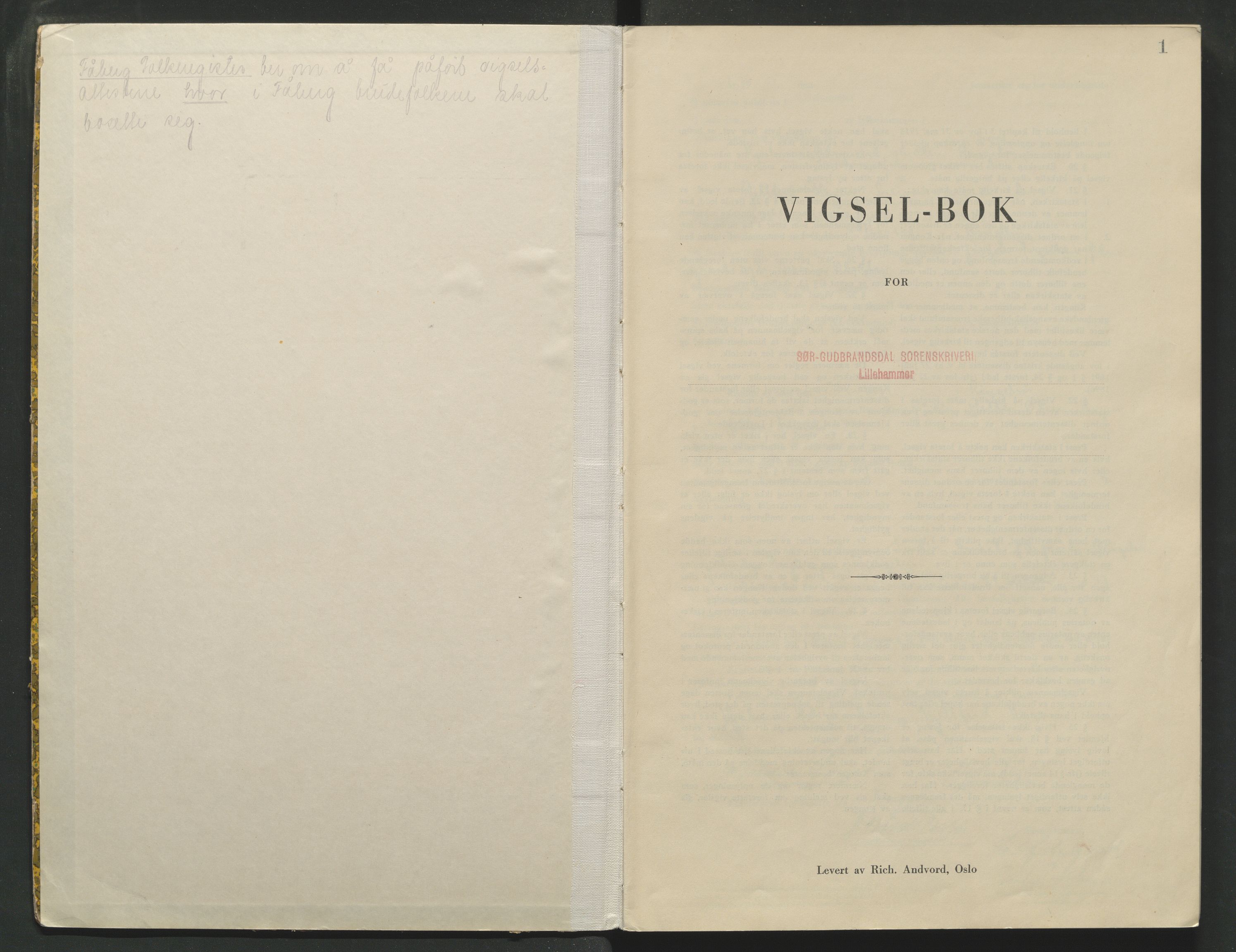 Sør-Gudbrandsdal tingrett, AV/SAH-TING-004/L/Lc/L0004: Vigselsprotokoll, 1943-1944, p. 1