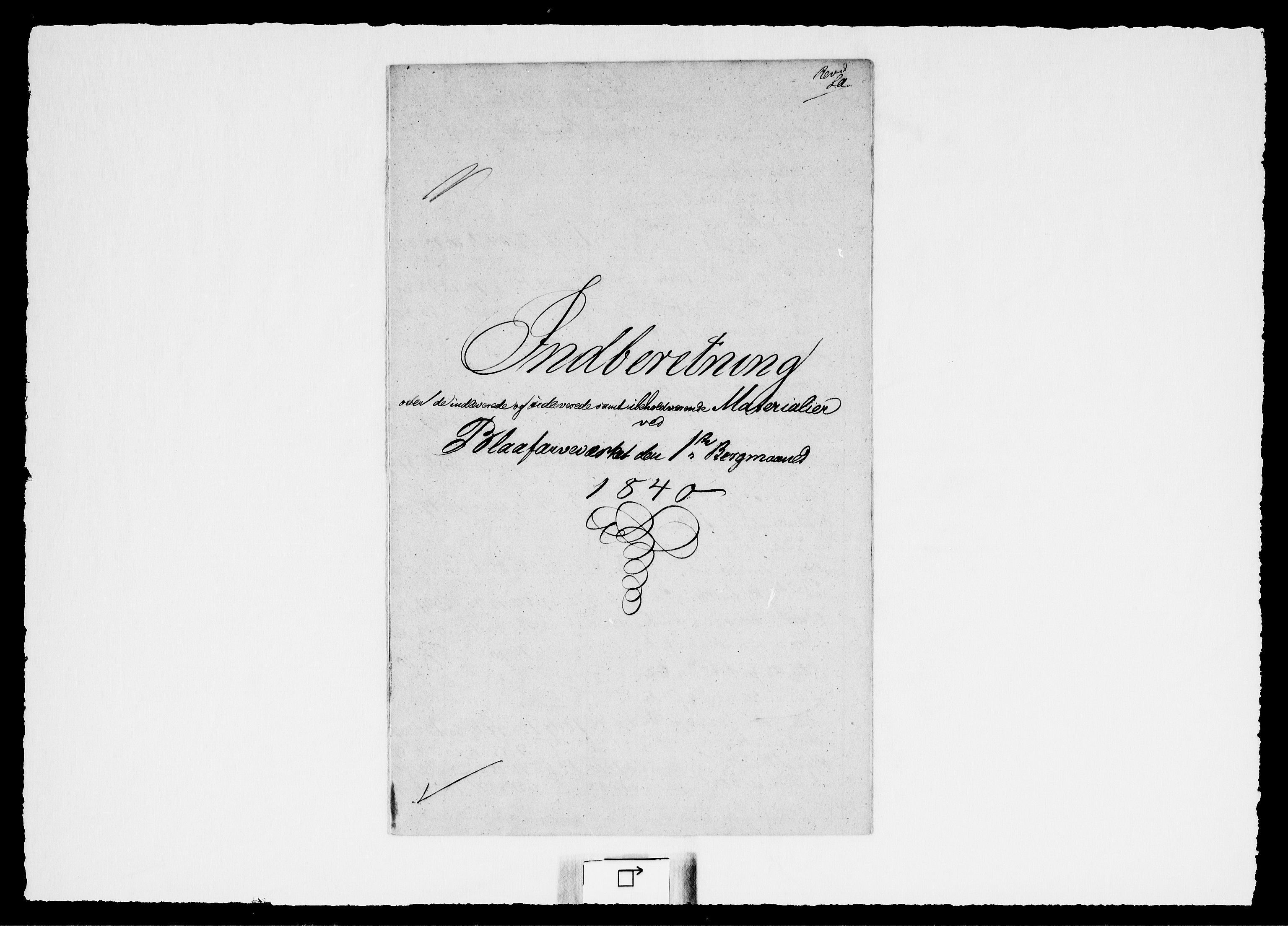 Modums Blaafarveværk, RA/PA-0157/G/Gd/Gdd/L0249/0001: -- / Summarisk Beregning over de indkomne og udleverede Materialier Inventarieliste 13.1.1849, 1840-1849, p. 2