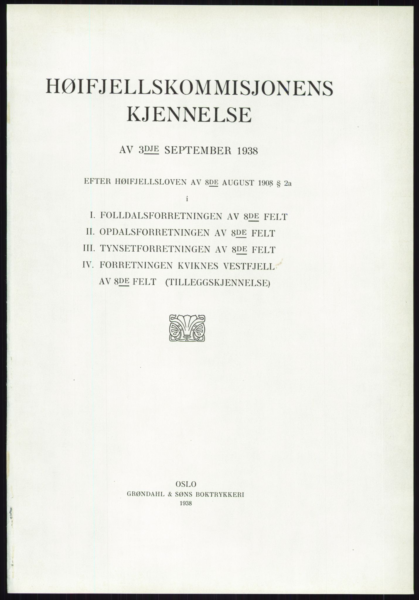 Høyfjellskommisjonen, AV/RA-S-1546/X/Xa/L0001: Nr. 1-33, 1909-1953, p. 3768