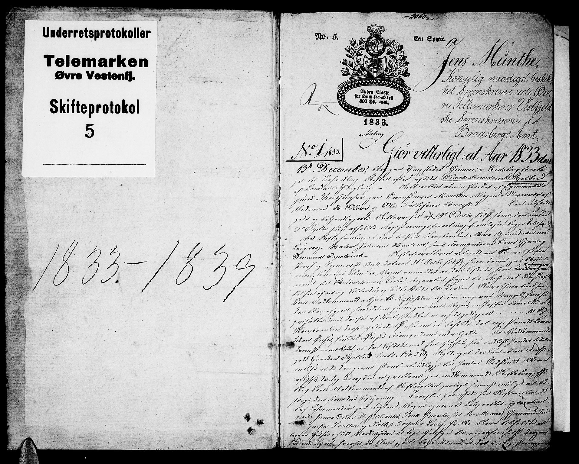 Vest-Telemark sorenskriveri, SAKO/A-134/H/Ha/Haa/L0023: Skifteprotokoll, 1833-1839, p. 1b-2a