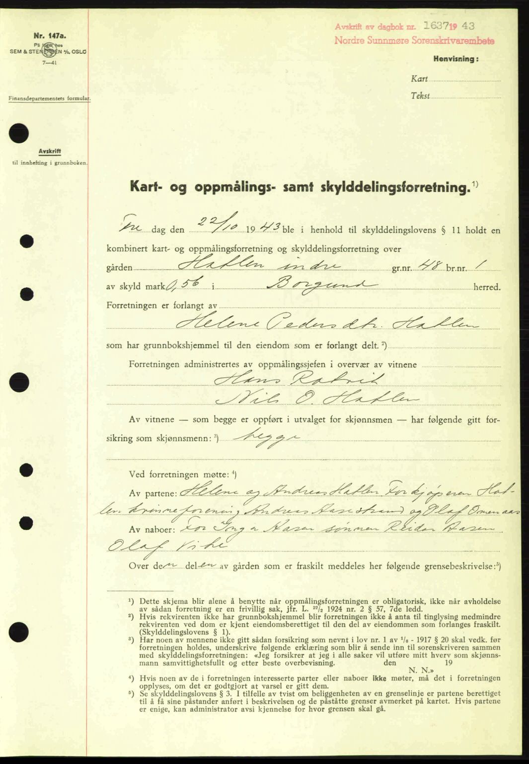 Nordre Sunnmøre sorenskriveri, AV/SAT-A-0006/1/2/2C/2Ca: Mortgage book no. A17, 1943-1944, Diary no: : 1637/1943