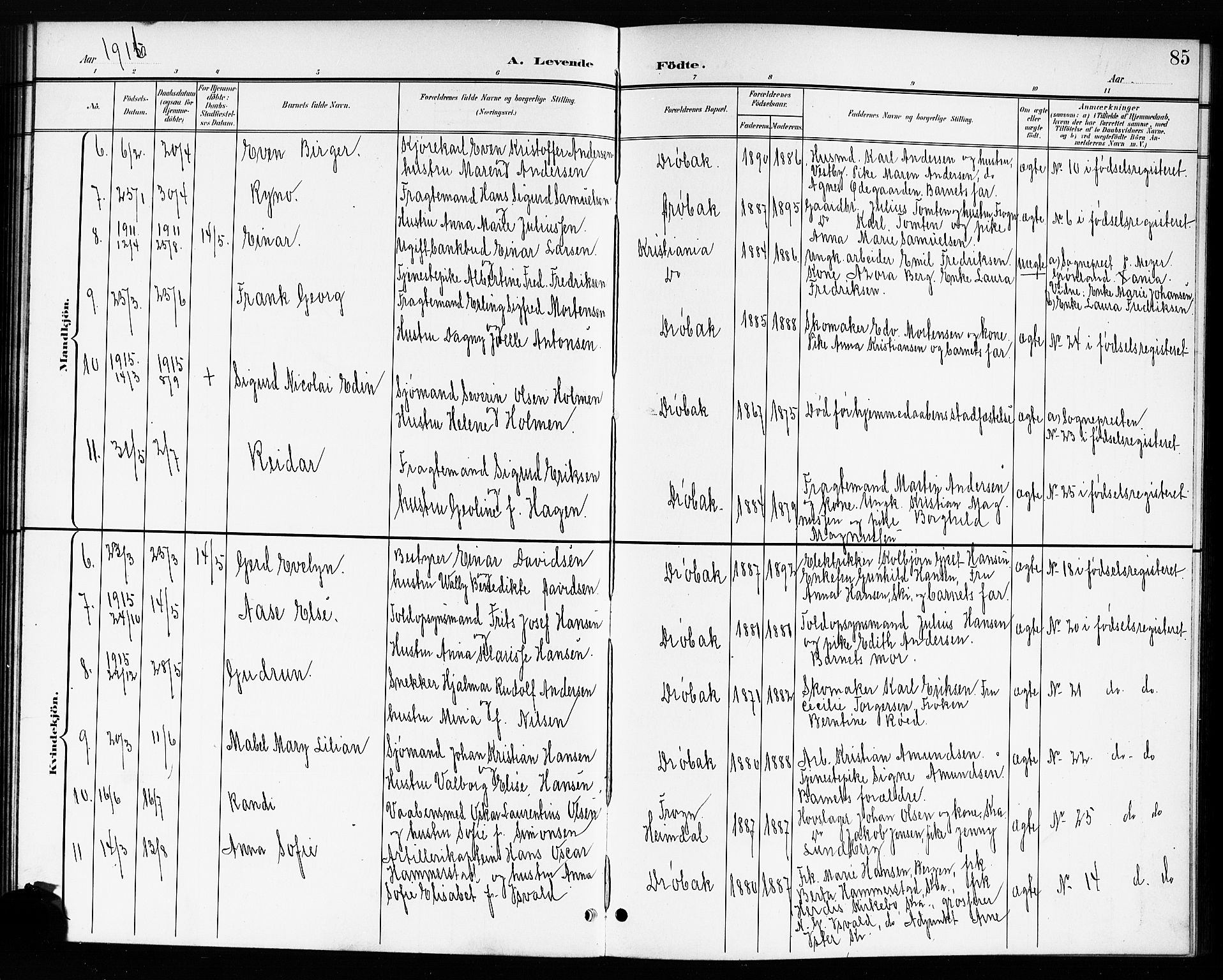 Drøbak prestekontor Kirkebøker, AV/SAO-A-10142a/G/Ga/L0001: Parish register (copy) no. I 1, 1897-1917, p. 85