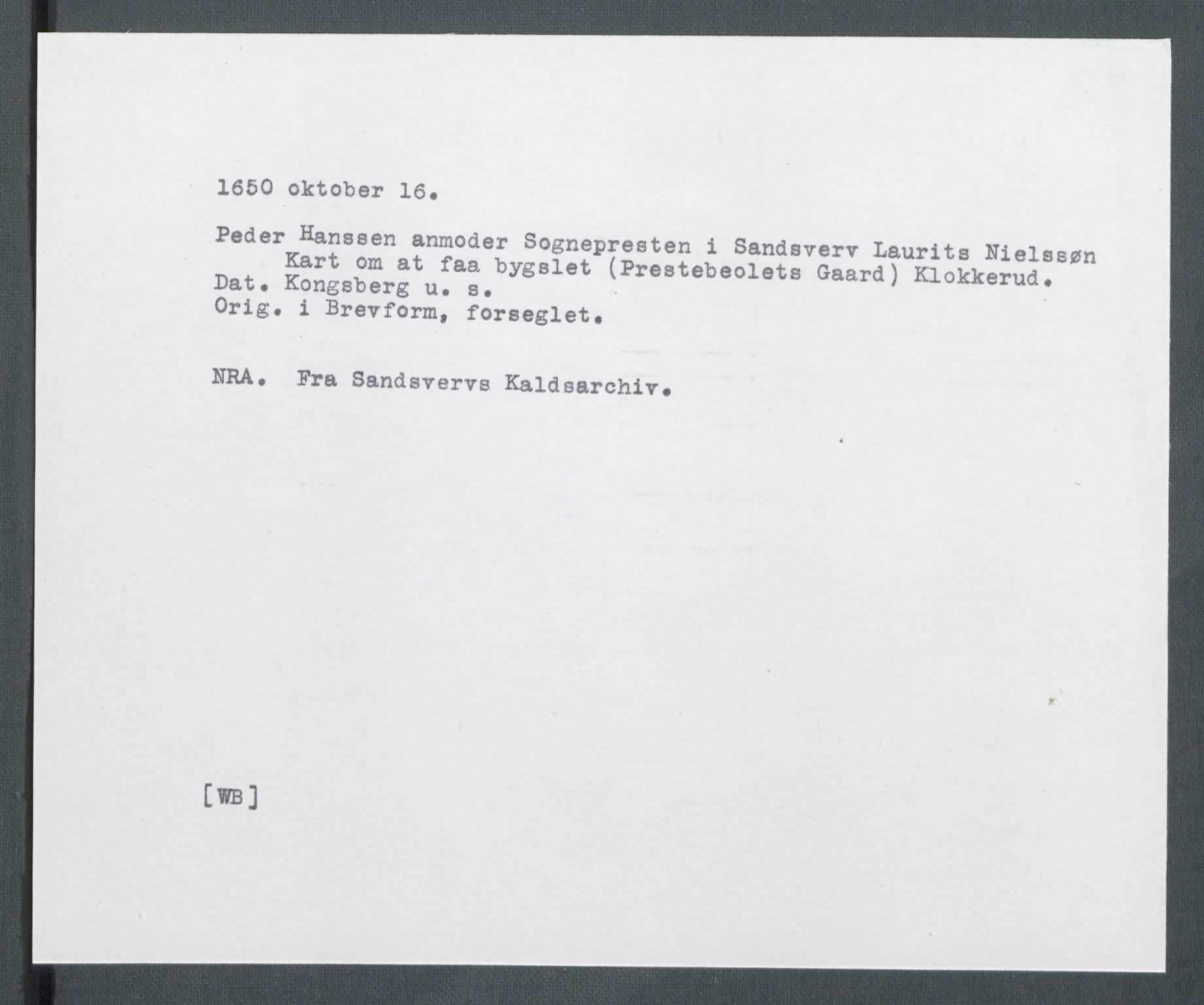 Riksarkivets diplomsamling, AV/RA-EA-5965/F02/L0163: Dokumenter, 1650, p. 40