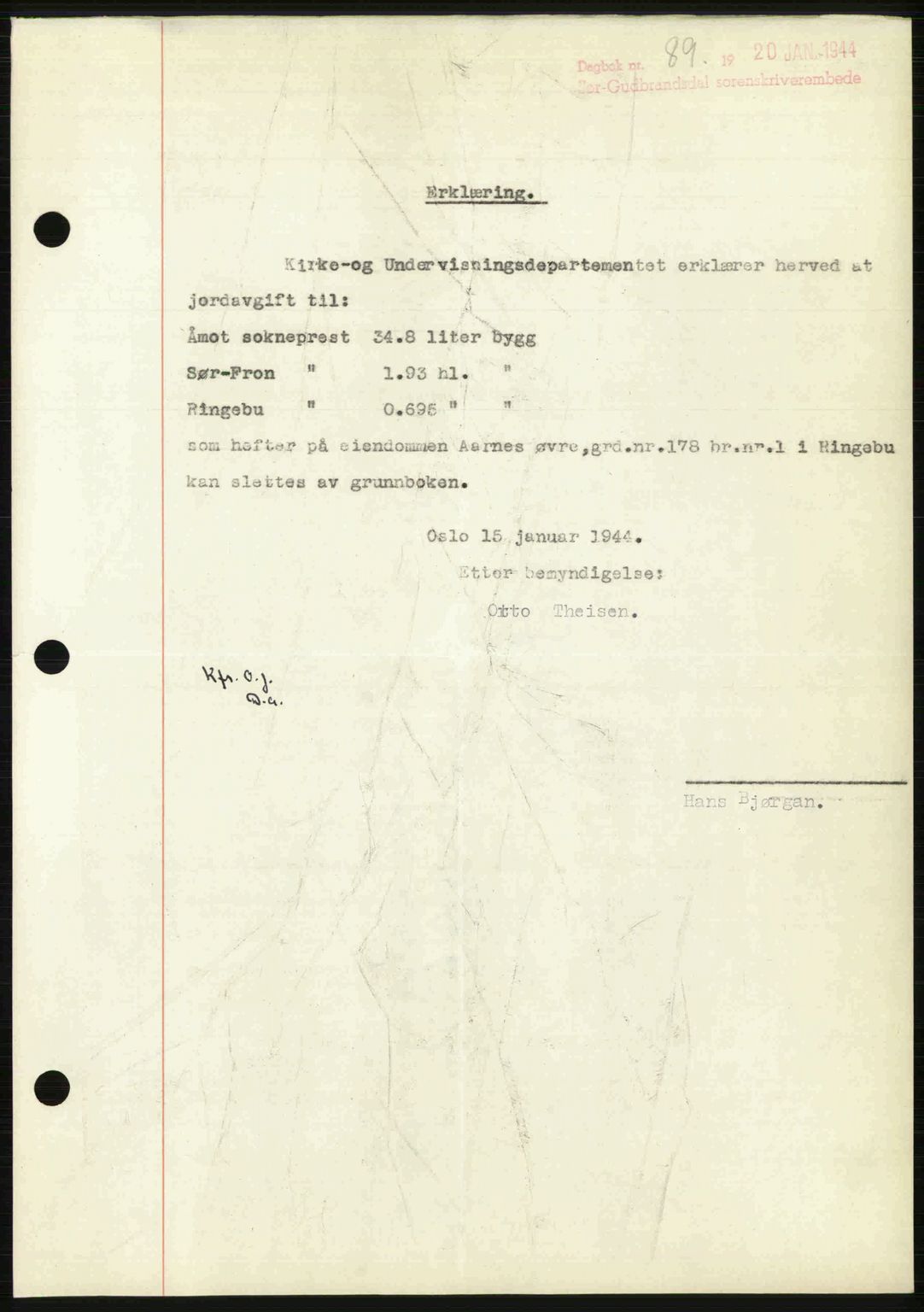 Sør-Gudbrandsdal tingrett, SAH/TING-004/H/Hb/Hbf/L0002: Mortgage book no. C1, 1938-1951, Diary no: : 89/1944
