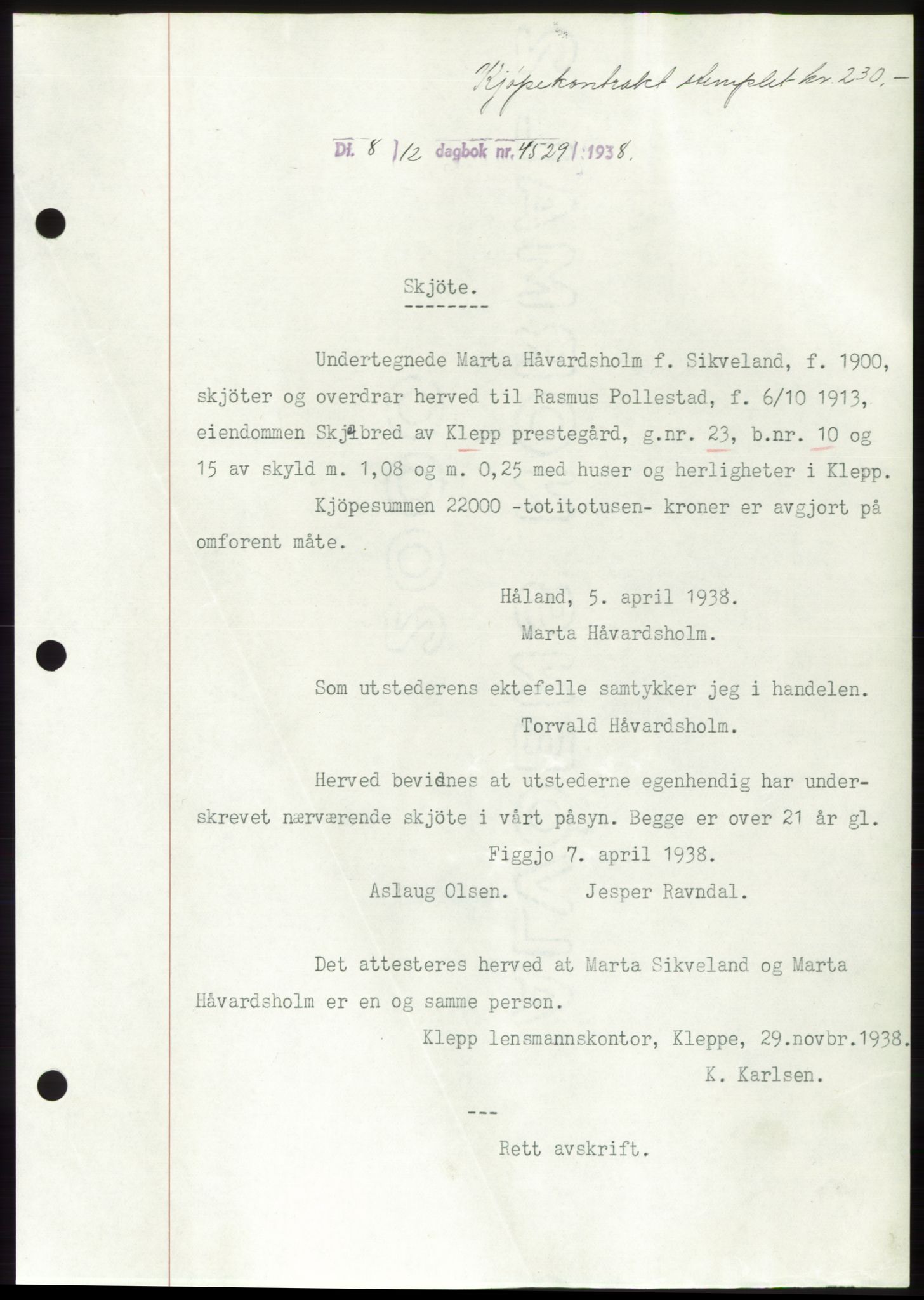 Jæren sorenskriveri, SAST/A-100310/03/G/Gba/L0072: Mortgage book, 1938-1938, Diary no: : 4529/1938