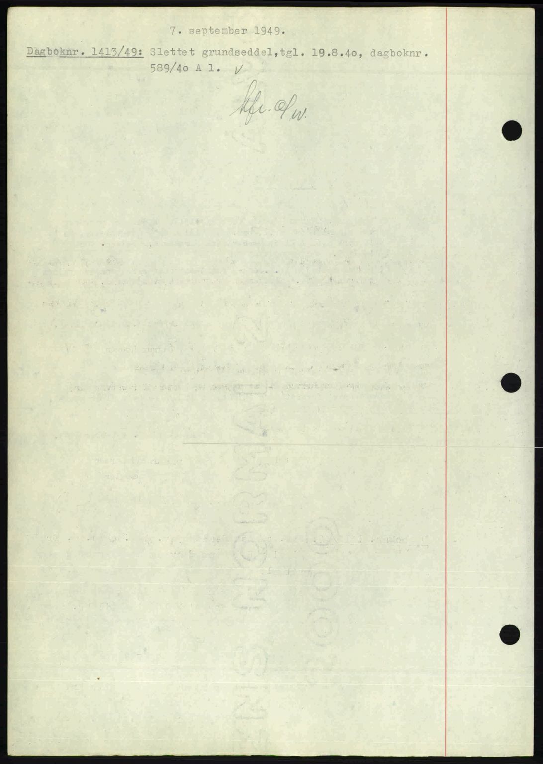 Nedenes sorenskriveri, SAK/1221-0006/G/Gb/Gba/L0061: Mortgage book no. A13, 1949-1949, Diary no: : 1413/1949