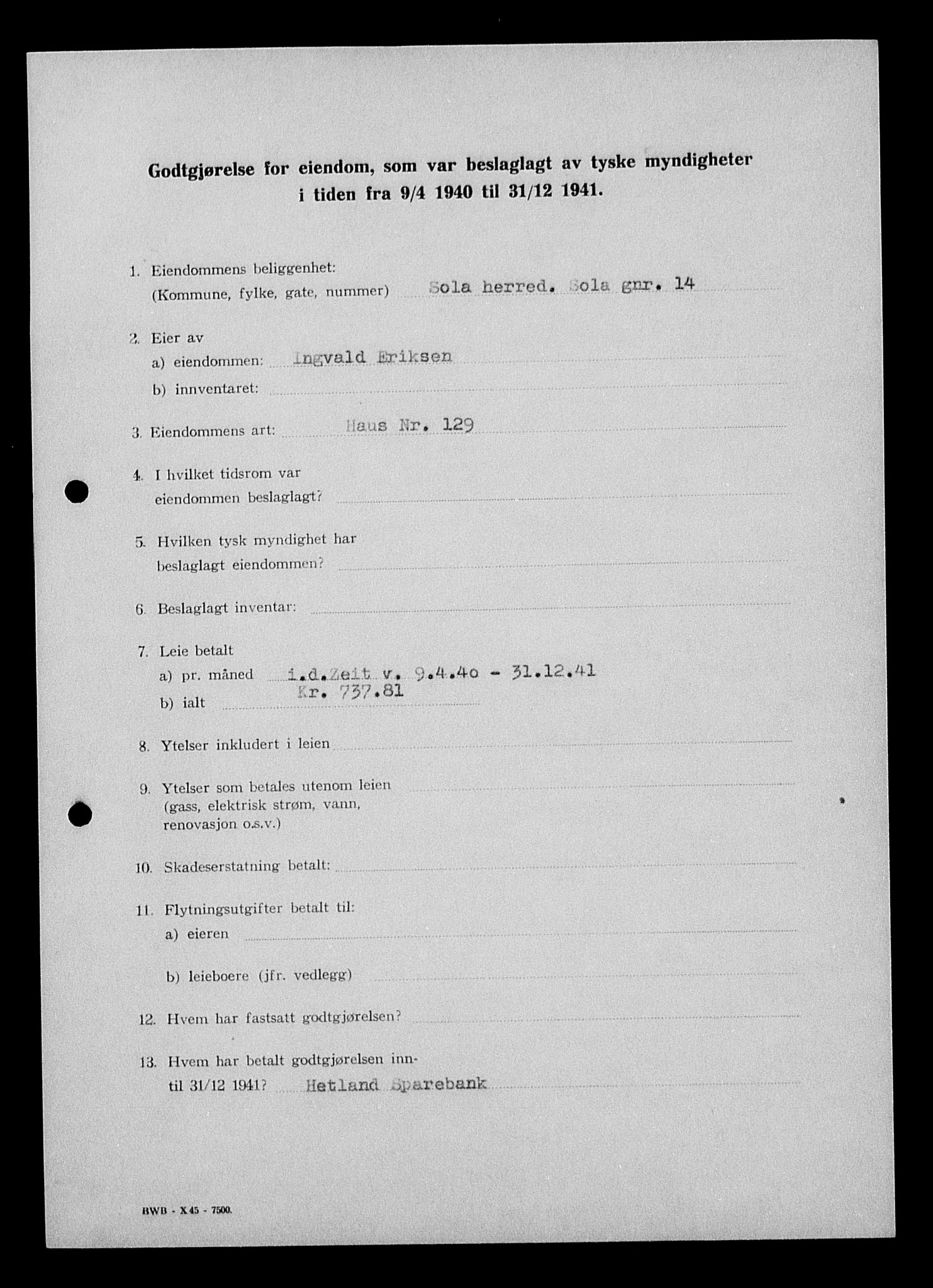 Justisdepartementet, Tilbakeføringskontoret for inndratte formuer, AV/RA-S-1564/I/L1014: Godtgjørelse for beslaglagt eiendom, 1940-1941, p. 249