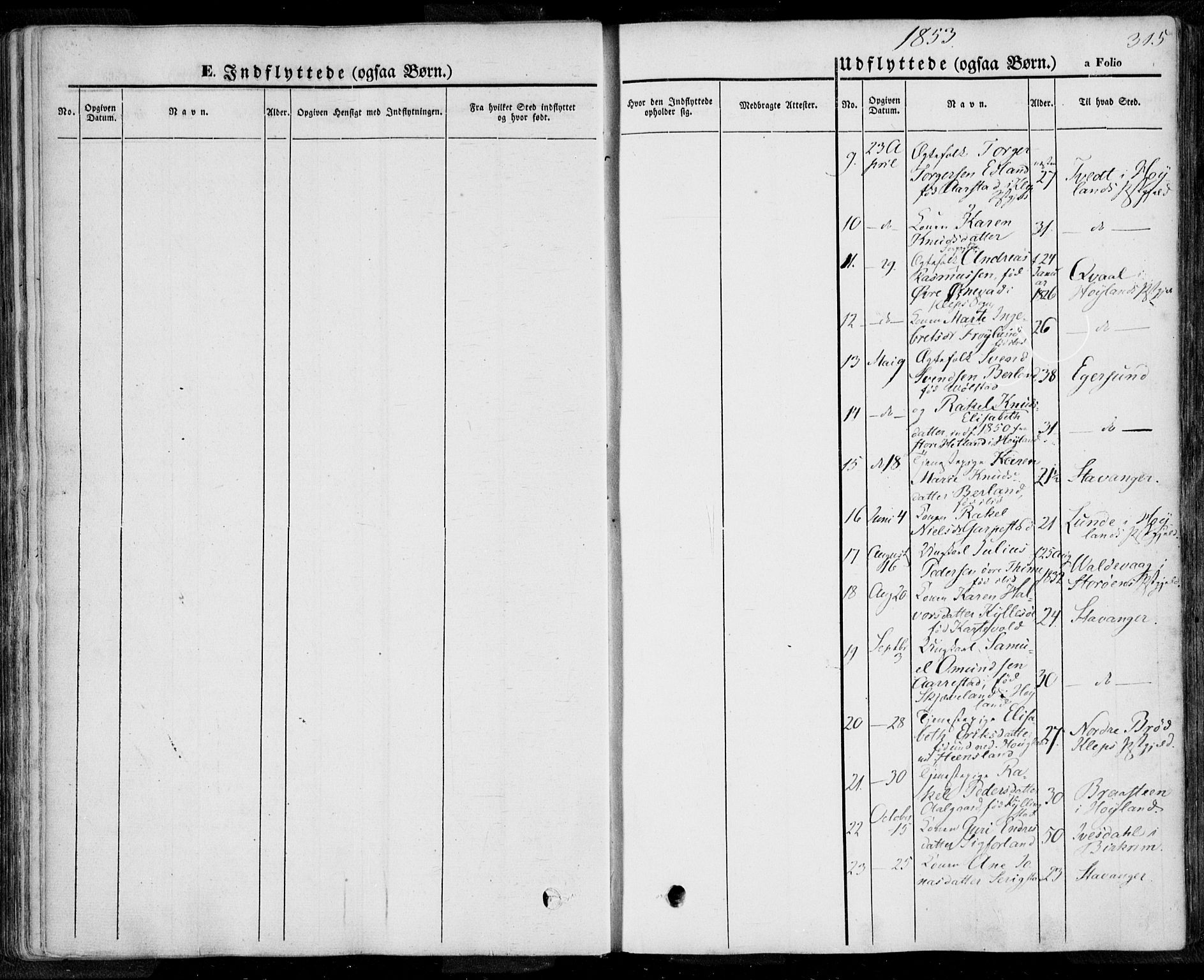 Lye sokneprestkontor, AV/SAST-A-101794/001/30BA/L0006: Parish register (official) no. A 5.2, 1842-1855, p. 315