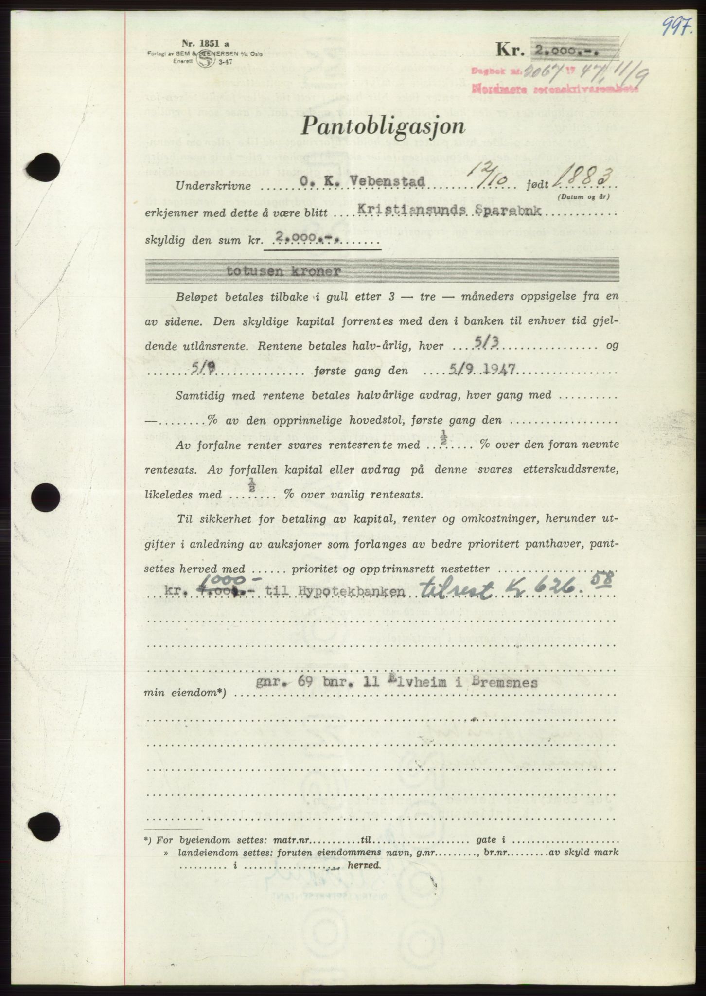 Nordmøre sorenskriveri, AV/SAT-A-4132/1/2/2Ca: Mortgage book no. B96, 1947-1947, Diary no: : 2067/1947