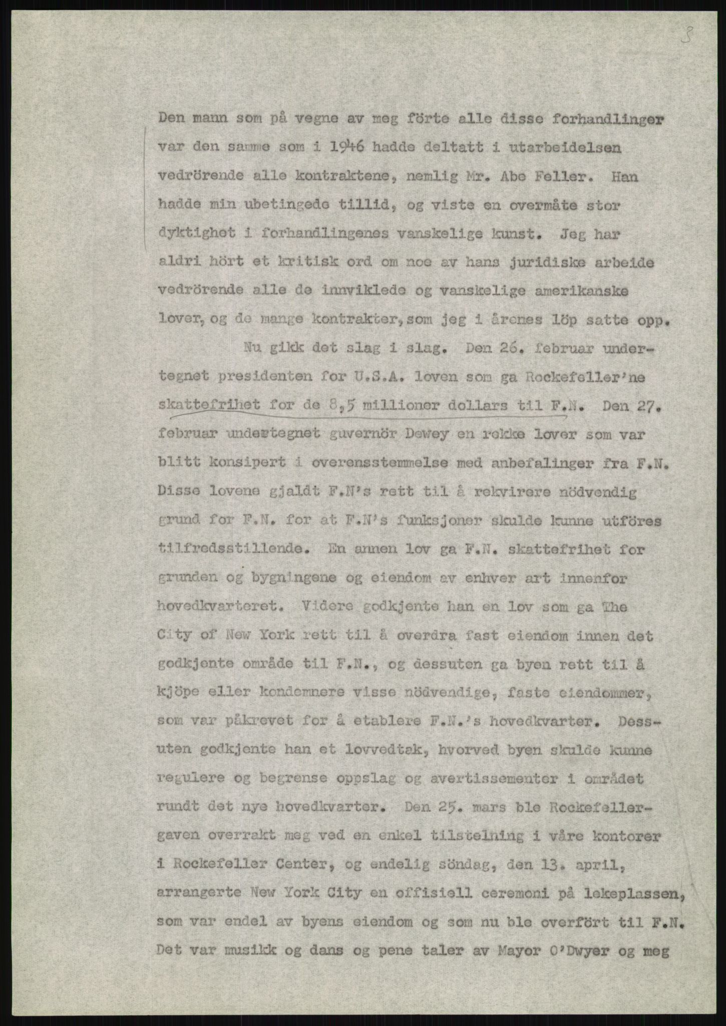 Lie, Trygve, AV/RA-PA-1407/D/L0020/0007: Utkast og manuskripter til "In the cause of Peace"/"Syv år for freden". / Manuskript til kap. 7, "Permanent headquarter". udatert., 1954