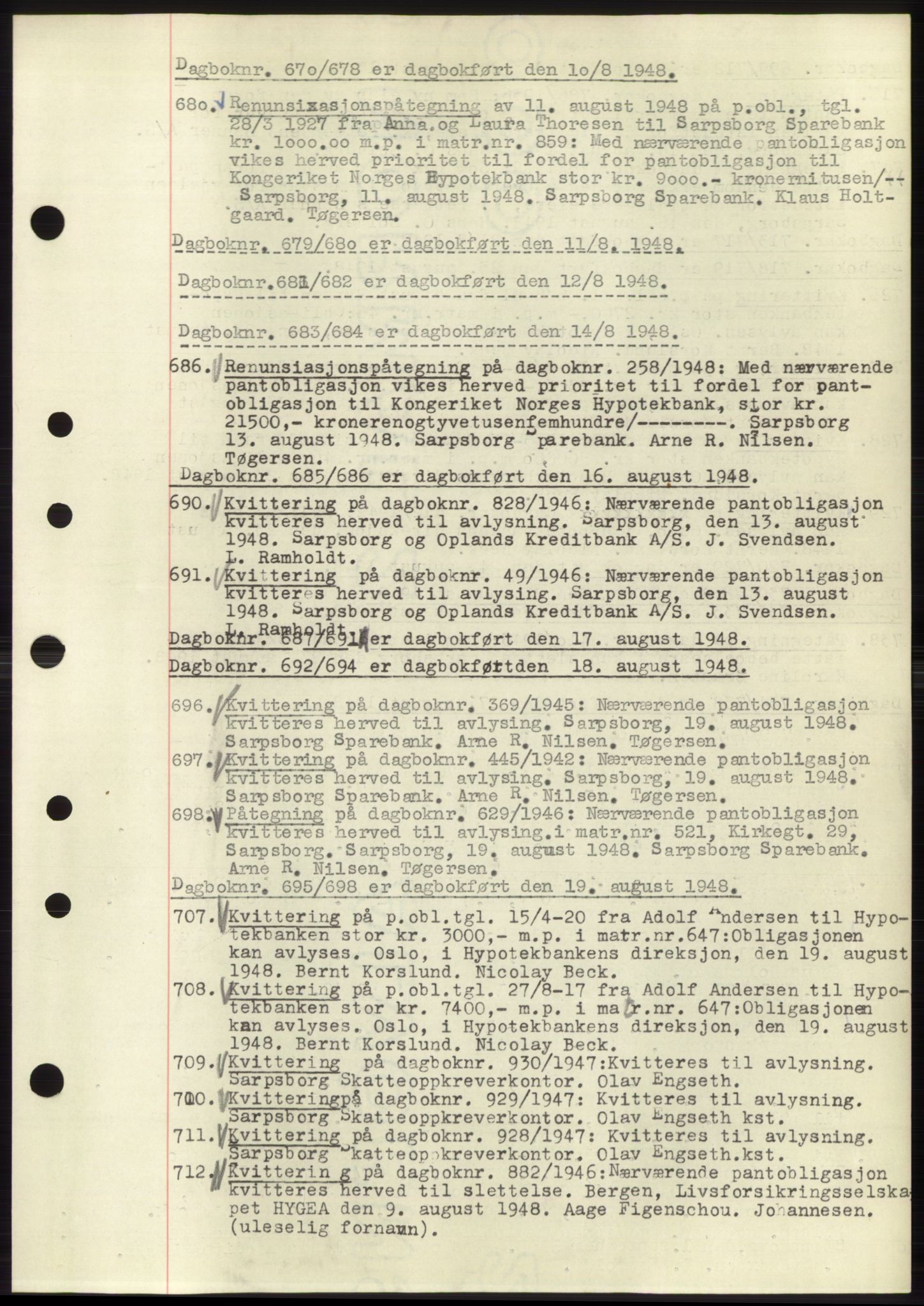Sarpsborg byfogd, SAO/A-10864/G/Ga/Gae/L0001: Mortgage book no. C1, 1943-1951, Deed date: 10.08.1948