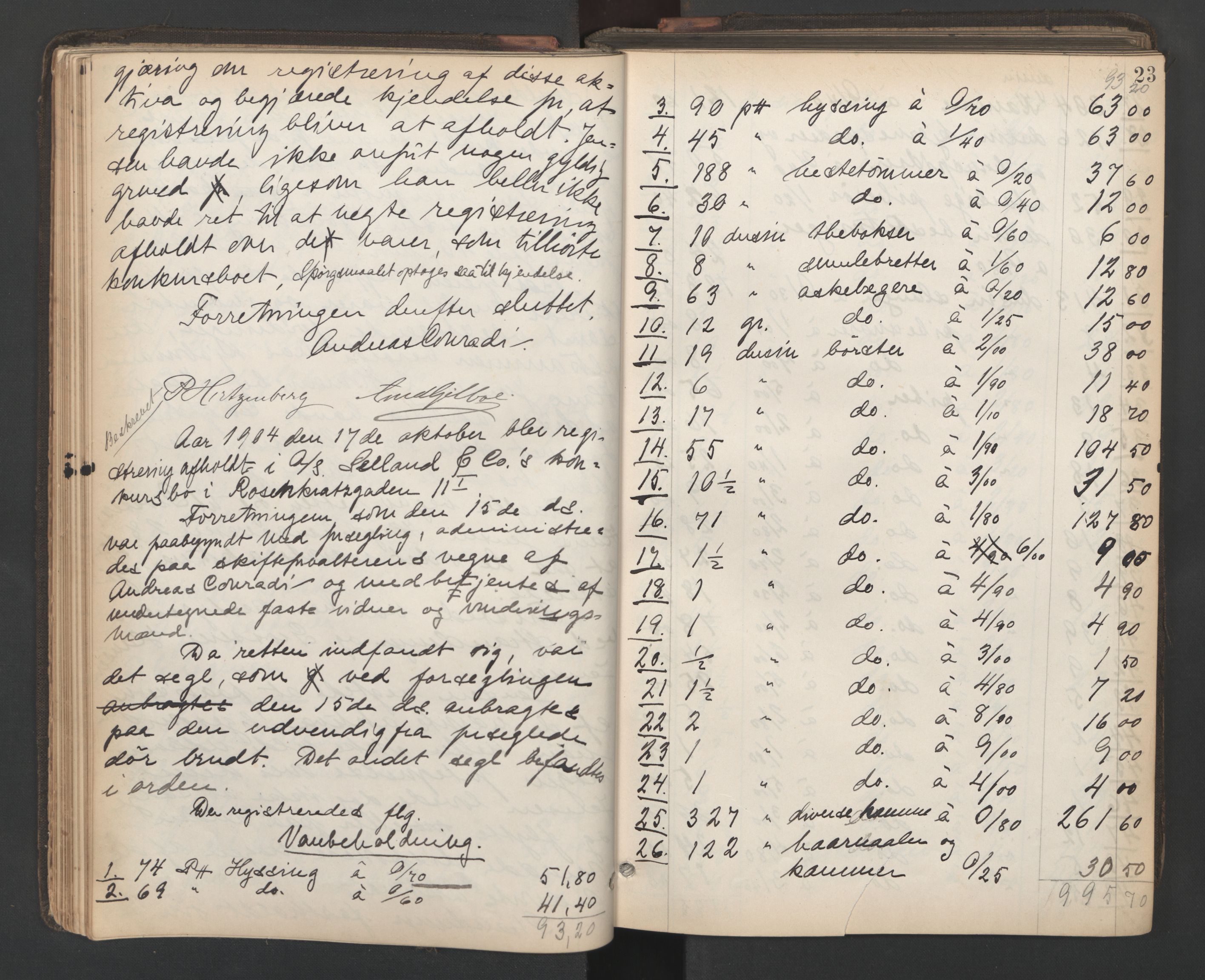 Oslo skifterett, AV/SAO-A-10383/H/Hb/Hbd/L0005: Skifteregistreringsprotokoll, 1904-1909, p. 22b-23a
