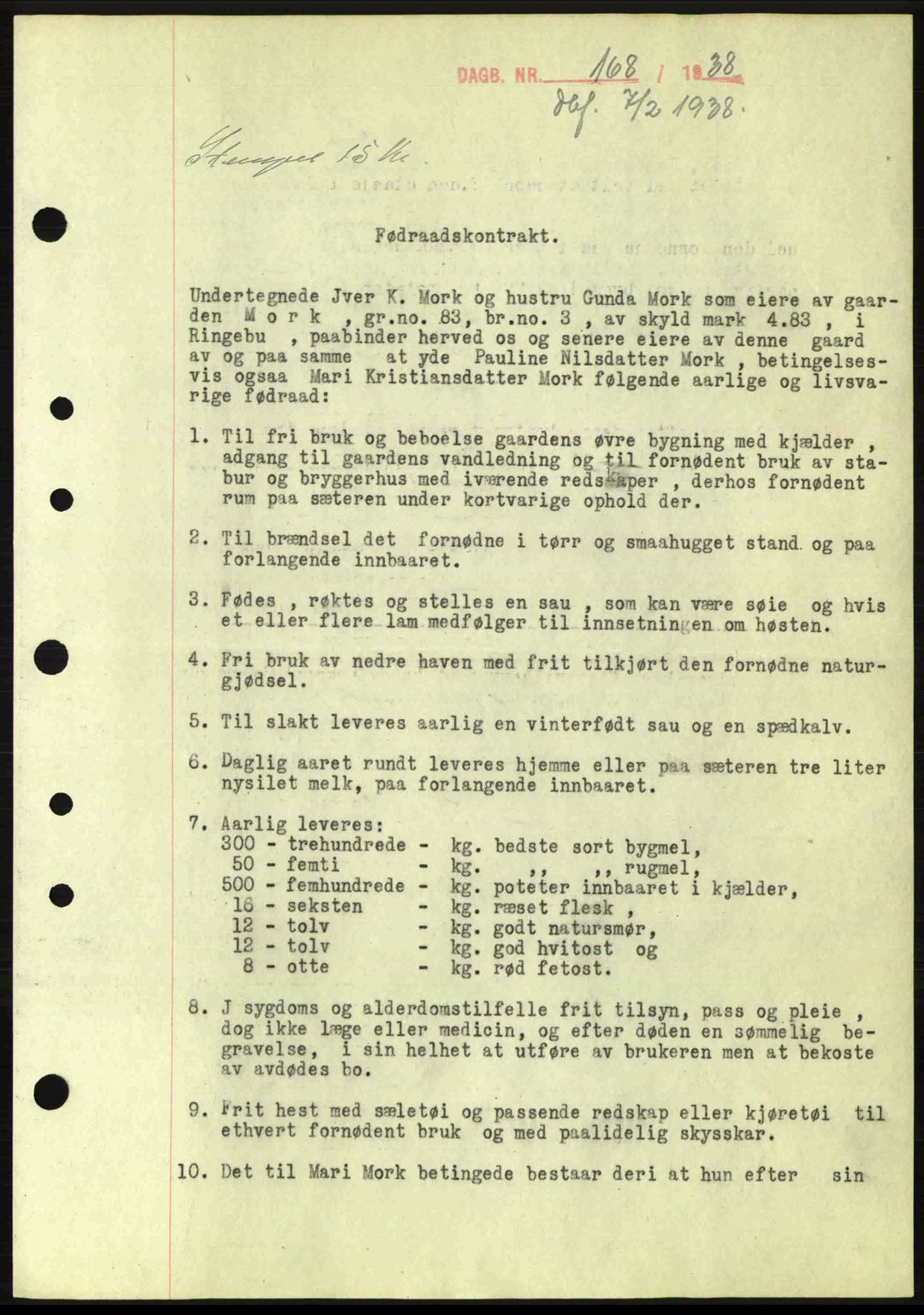 Sør-Gudbrandsdal tingrett, SAH/TING-004/H/Hb/Hbe/L0001: Mortgage book no. B1, 1936-1939, Diary no: : 168/1938