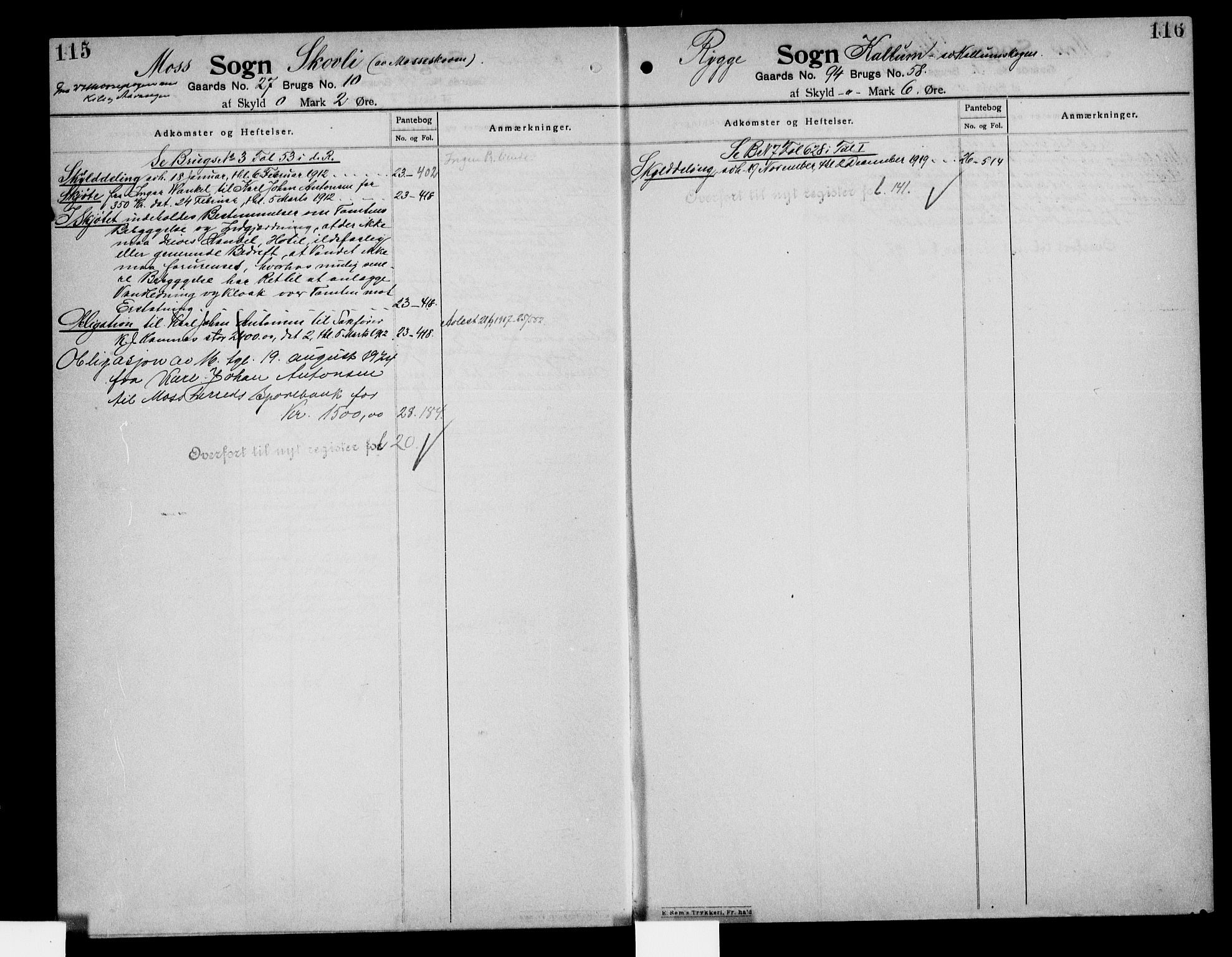 Moss sorenskriveri, SAO/A-10168: Mortgage register no. IV 6, 1910-1925, p. 115-116