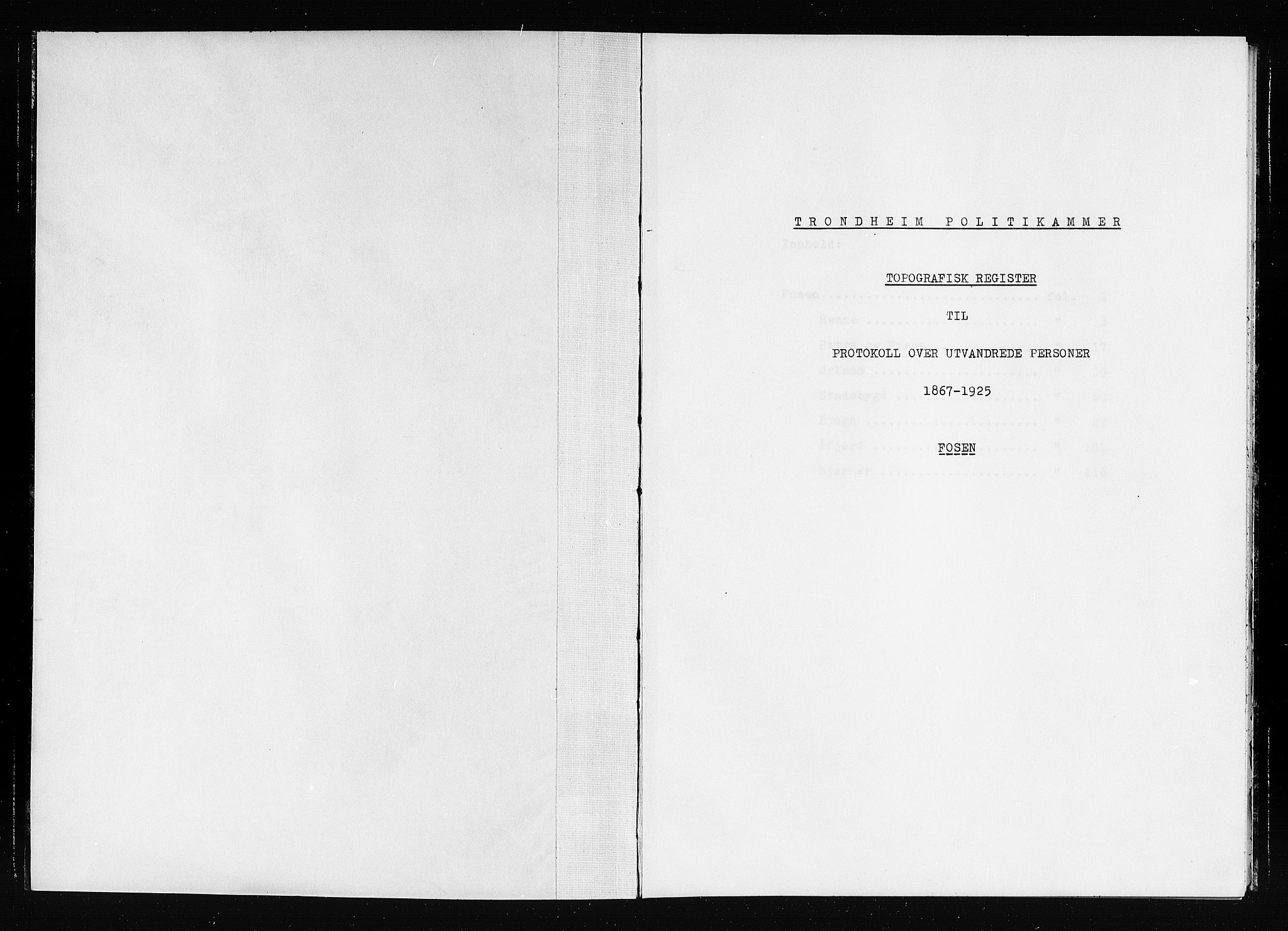Trondheim politikammer, SAT/A-1887/1/32/L0019/0018: Registre til emigrantprotokollene / Topografisk register: Fosen, 1867-1925
