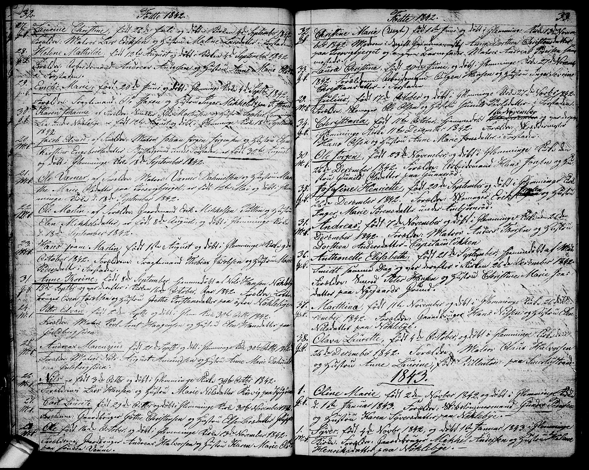 Glemmen prestekontor Kirkebøker, SAO/A-10908/G/Ga/L0002: Parish register (copy) no. 2, 1838-1851, p. 32-33