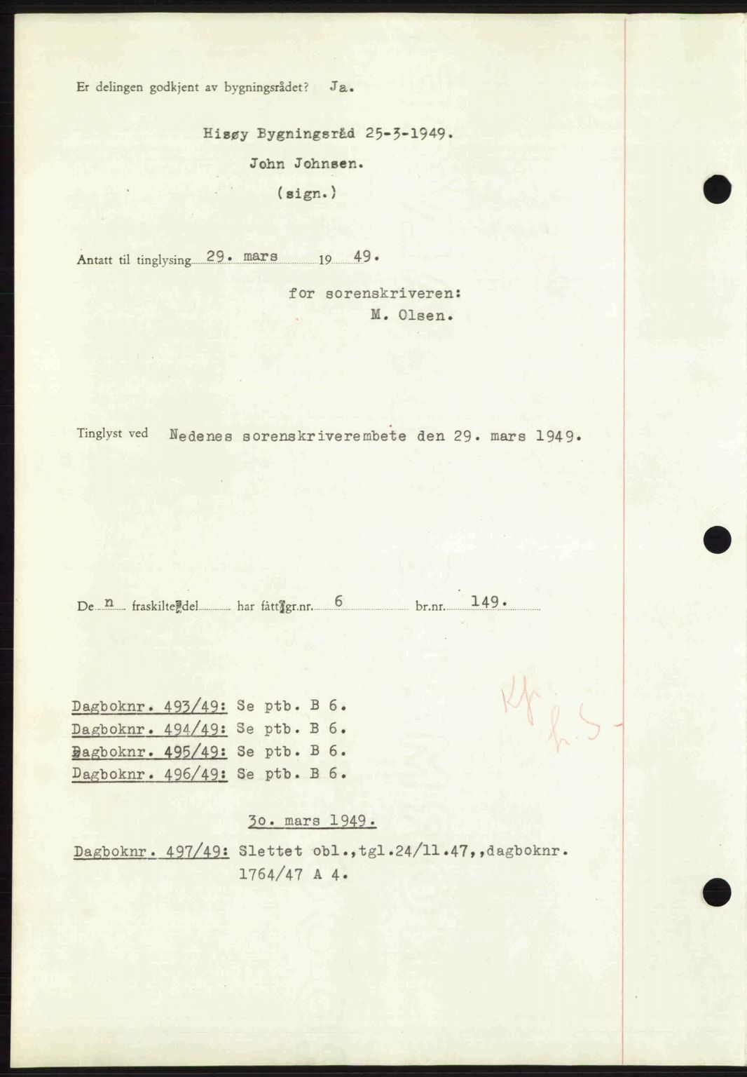 Nedenes sorenskriveri, AV/SAK-1221-0006/G/Gb/Gba/L0060: Mortgage book no. A12, 1948-1949, Diary no: : 492/1949