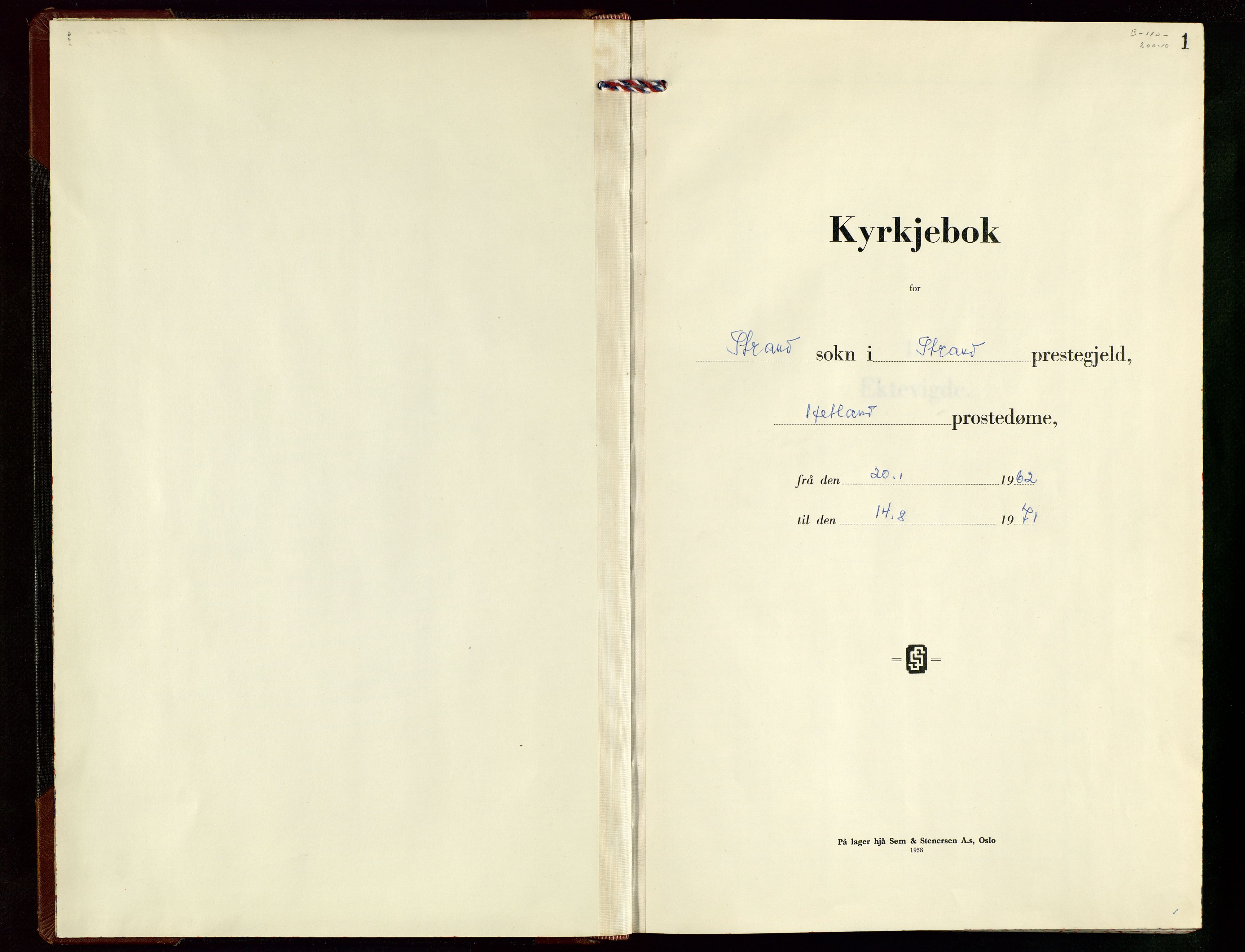 Strand sokneprestkontor, SAST/A-101828/H/Ha/Hab/L0009: Parish register (copy) no. B 9, 1962-1971, p. 1