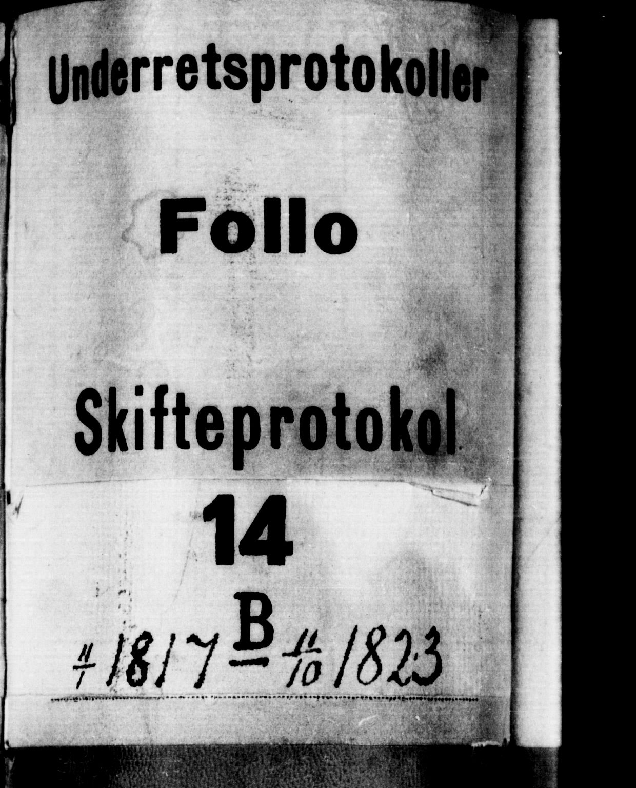 Follo sorenskriveri, SAO/A-10274/H/Hb/L0014b: Skifteprotokoll, 1817-1823