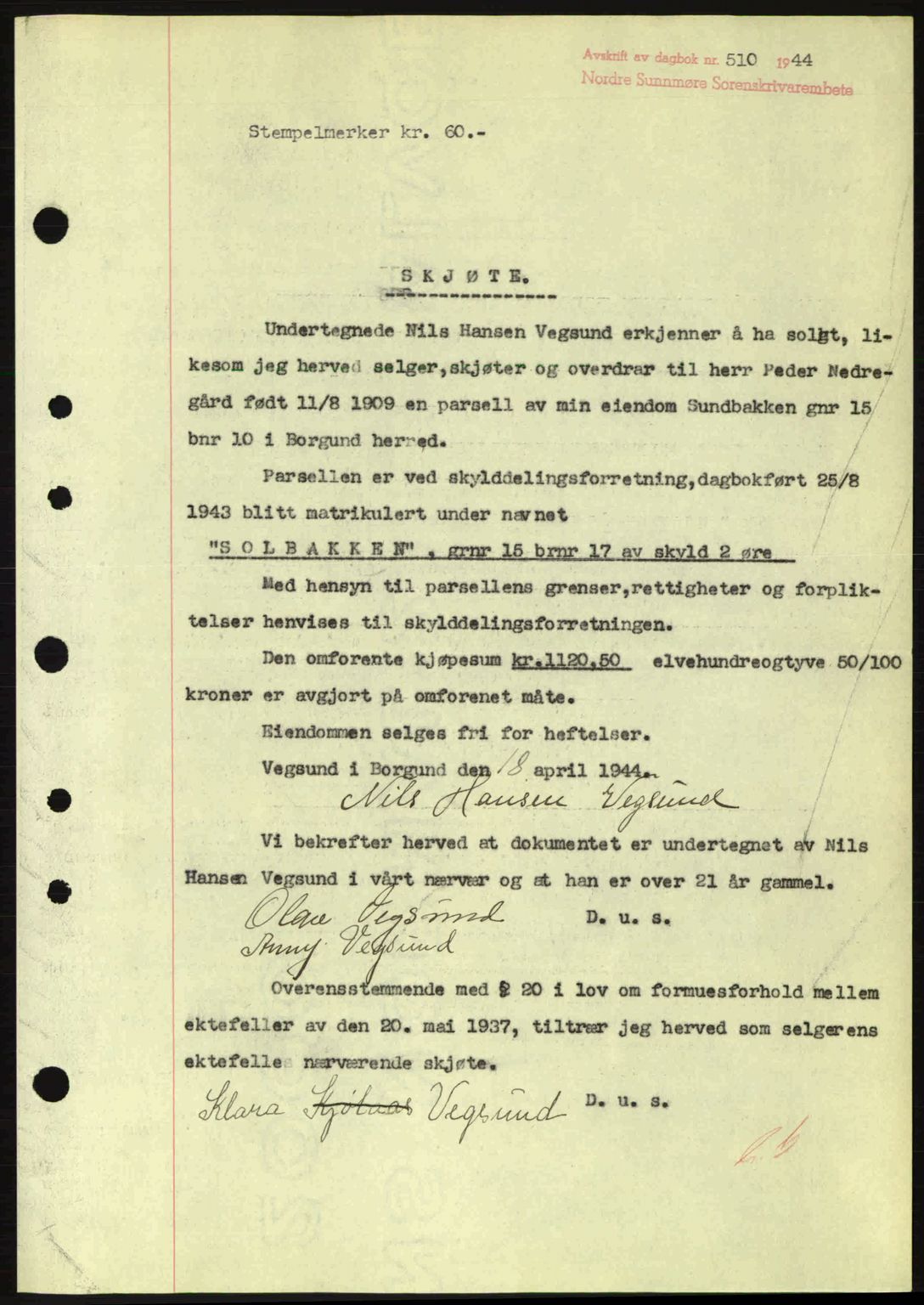 Nordre Sunnmøre sorenskriveri, AV/SAT-A-0006/1/2/2C/2Ca: Mortgage book no. A17, 1943-1944, Diary no: : 510/1944