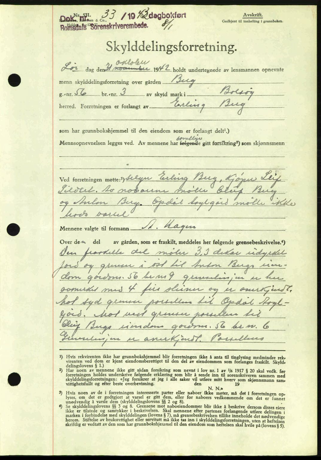 Romsdal sorenskriveri, AV/SAT-A-4149/1/2/2C: Mortgage book no. A13, 1942-1943, Diary no: : 33/1943