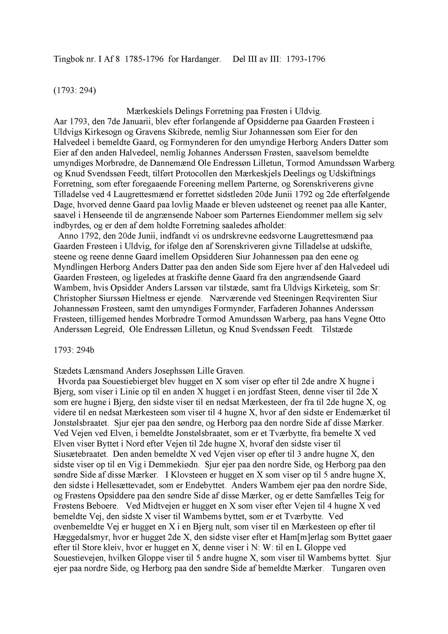 Samling av fulltekstavskrifter, SAB/FULLTEKST/A/12/0100: Hardanger og Voss sorenskriveri, tingbok nr. Af 8 (del 3) for Hardanger, 1793-1796