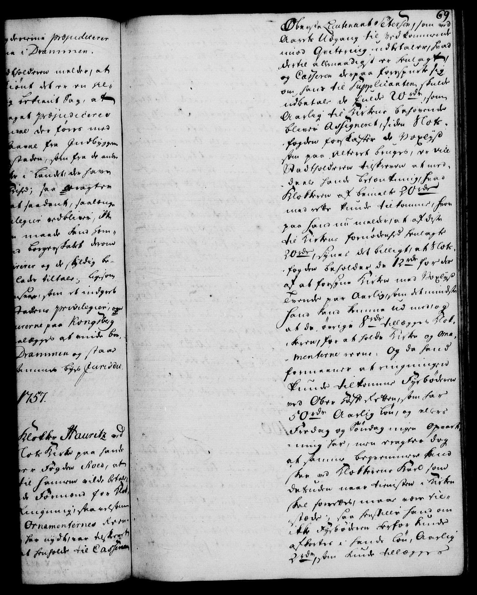 Rentekammeret, Kammerkanselliet, AV/RA-EA-3111/G/Gh/Gha/L0034: Norsk ekstraktmemorialprotokoll (merket RK 53.79), 1756-1759, p. 69