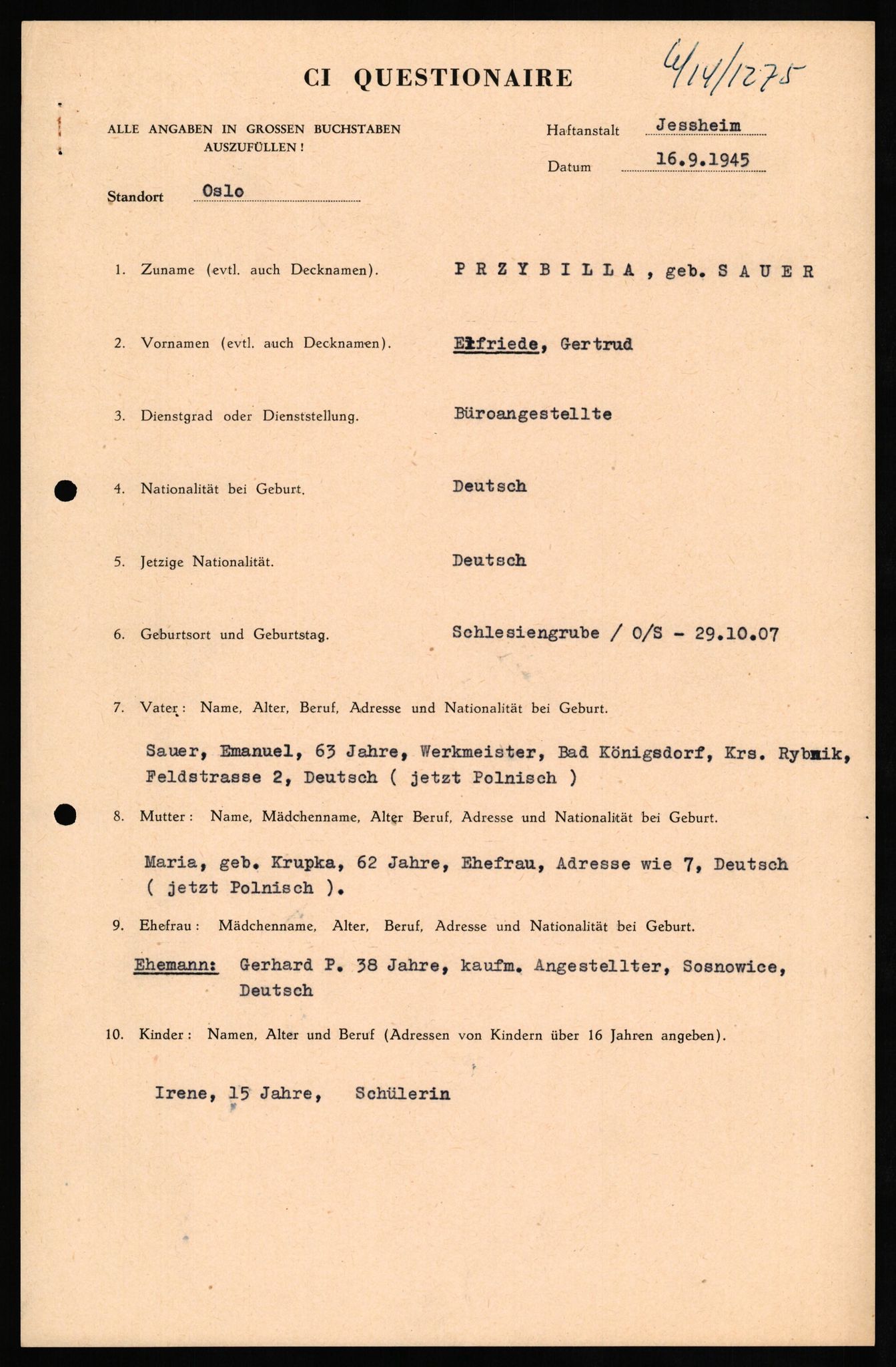 Forsvaret, Forsvarets overkommando II, AV/RA-RAFA-3915/D/Db/L0026: CI Questionaires. Tyske okkupasjonsstyrker i Norge. Tyskere., 1945-1946, p. 422