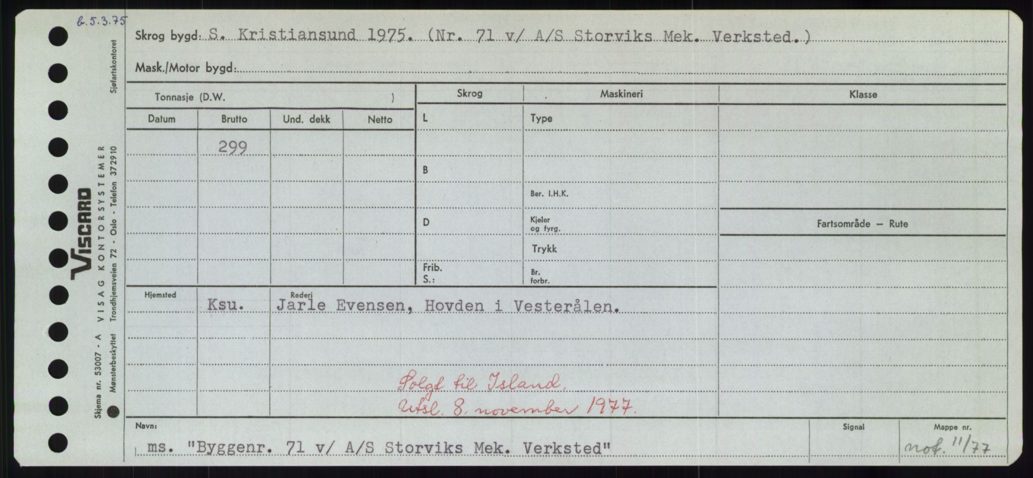 Sjøfartsdirektoratet med forløpere, Skipsmålingen, RA/S-1627/H/Hd/L0006: Fartøy, Byg-Båt, p. 639