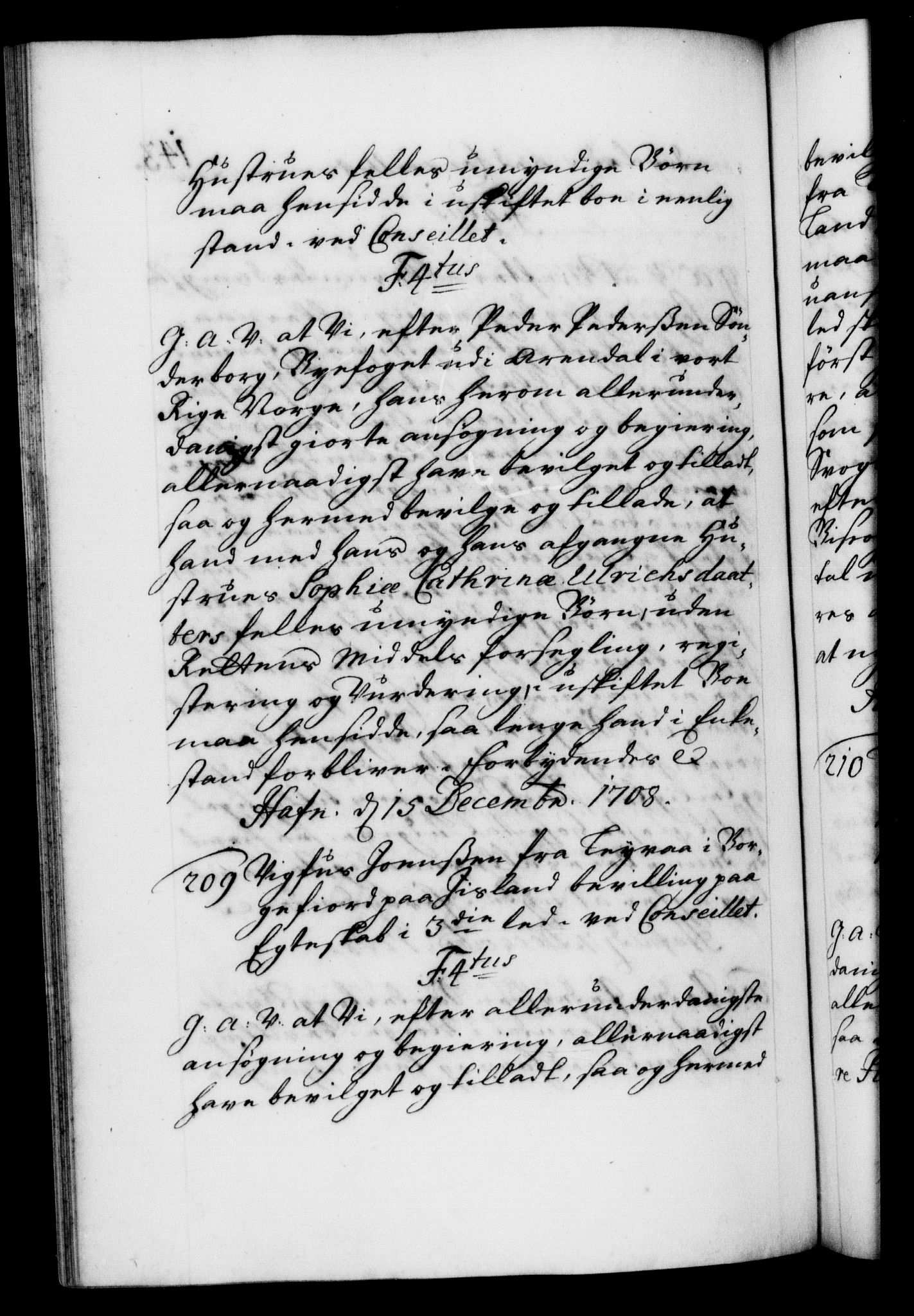 Danske Kanselli 1572-1799, AV/RA-EA-3023/F/Fc/Fca/Fcaa/L0020: Norske registre, 1708-1711, p. 143b