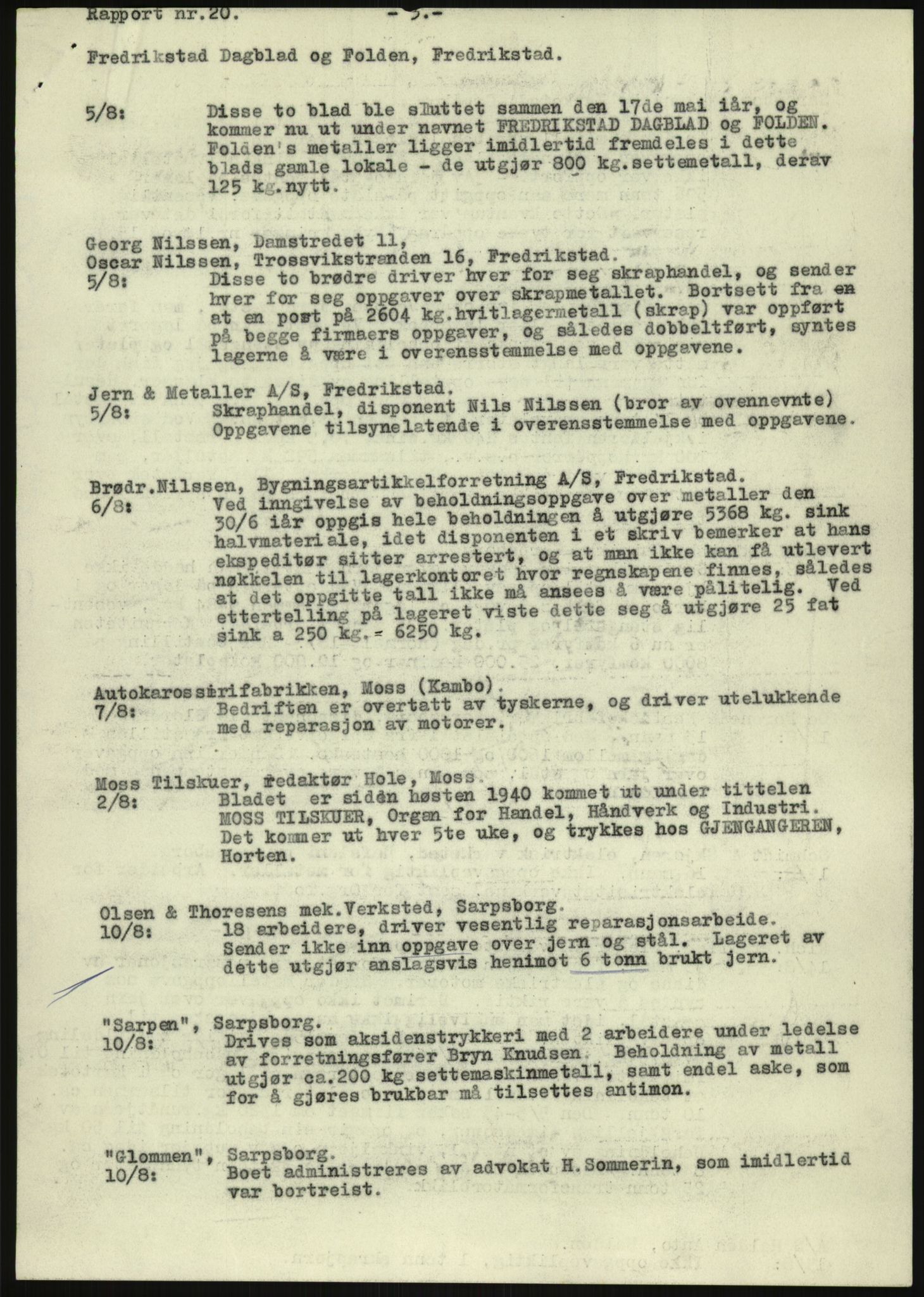 Direktoratet for industriforsyning, Sekretariatet, AV/RA-S-4153/D/Df/L0054: 9. Metallkontoret, 1940-1945, p. 2627