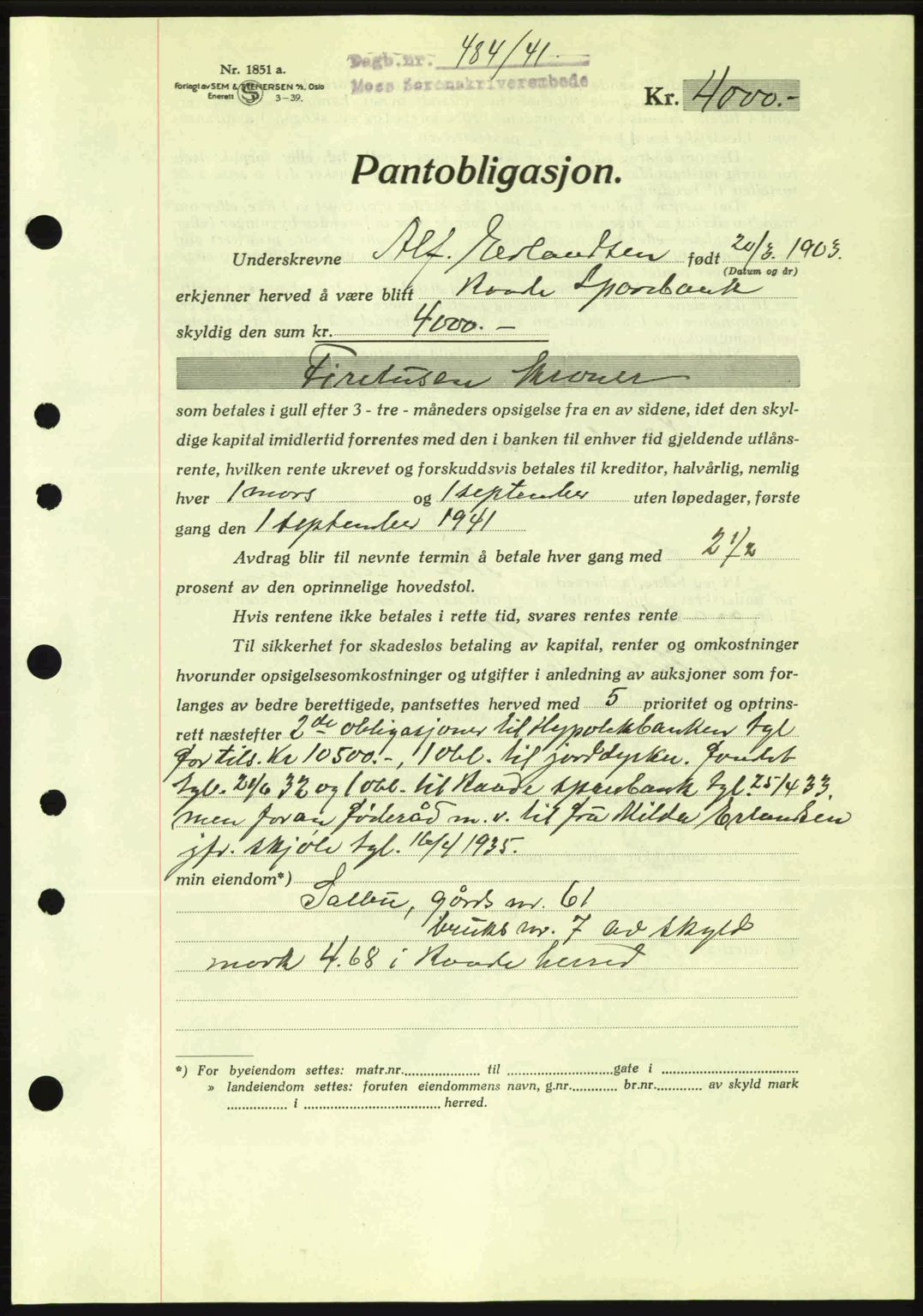 Moss sorenskriveri, SAO/A-10168: Mortgage book no. B10, 1940-1941, Diary no: : 484/1941