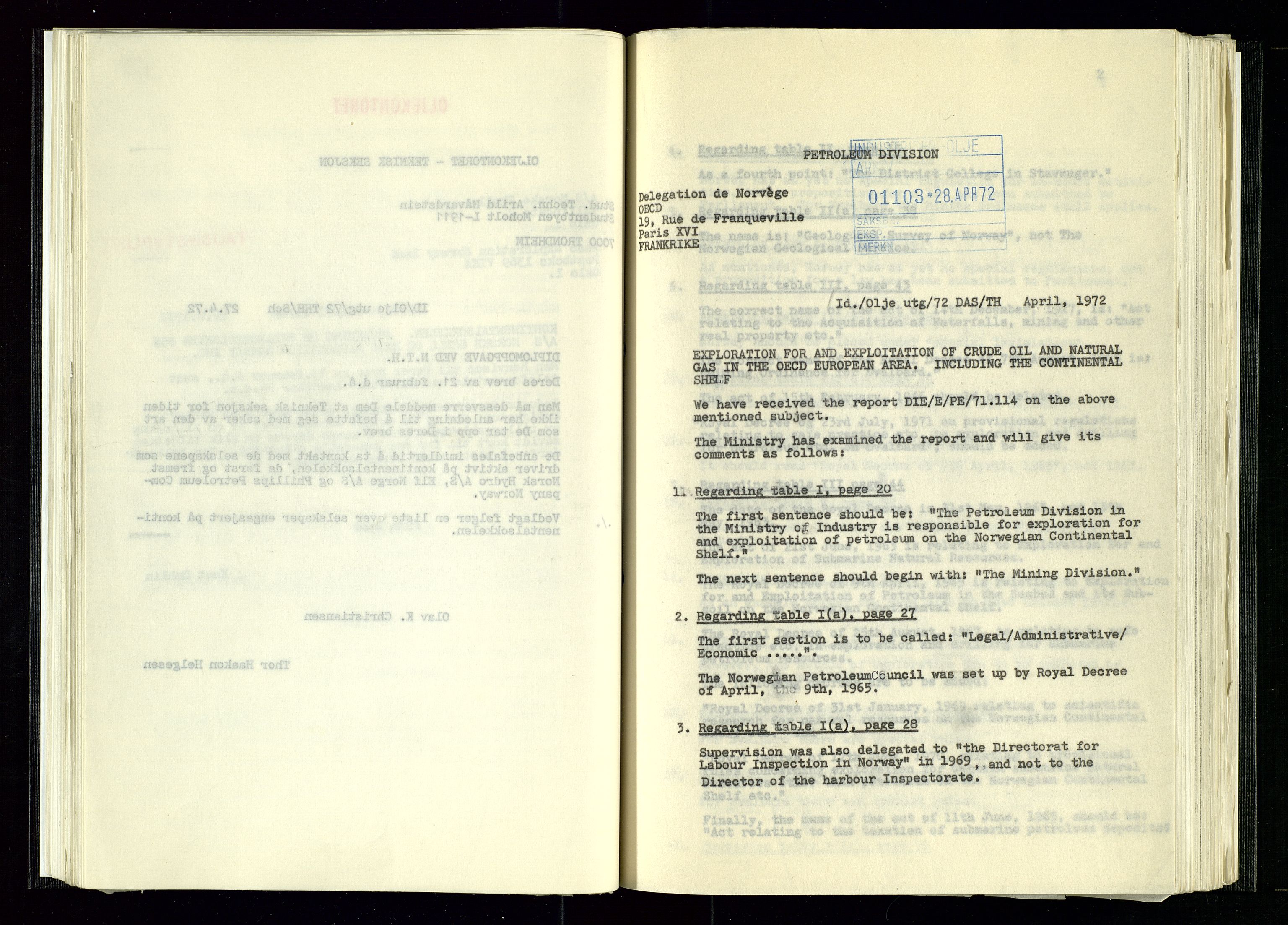Industridepartementet, Oljekontoret, AV/SAST-A-101348/B/L0001: Kopibok, 1971-1972
