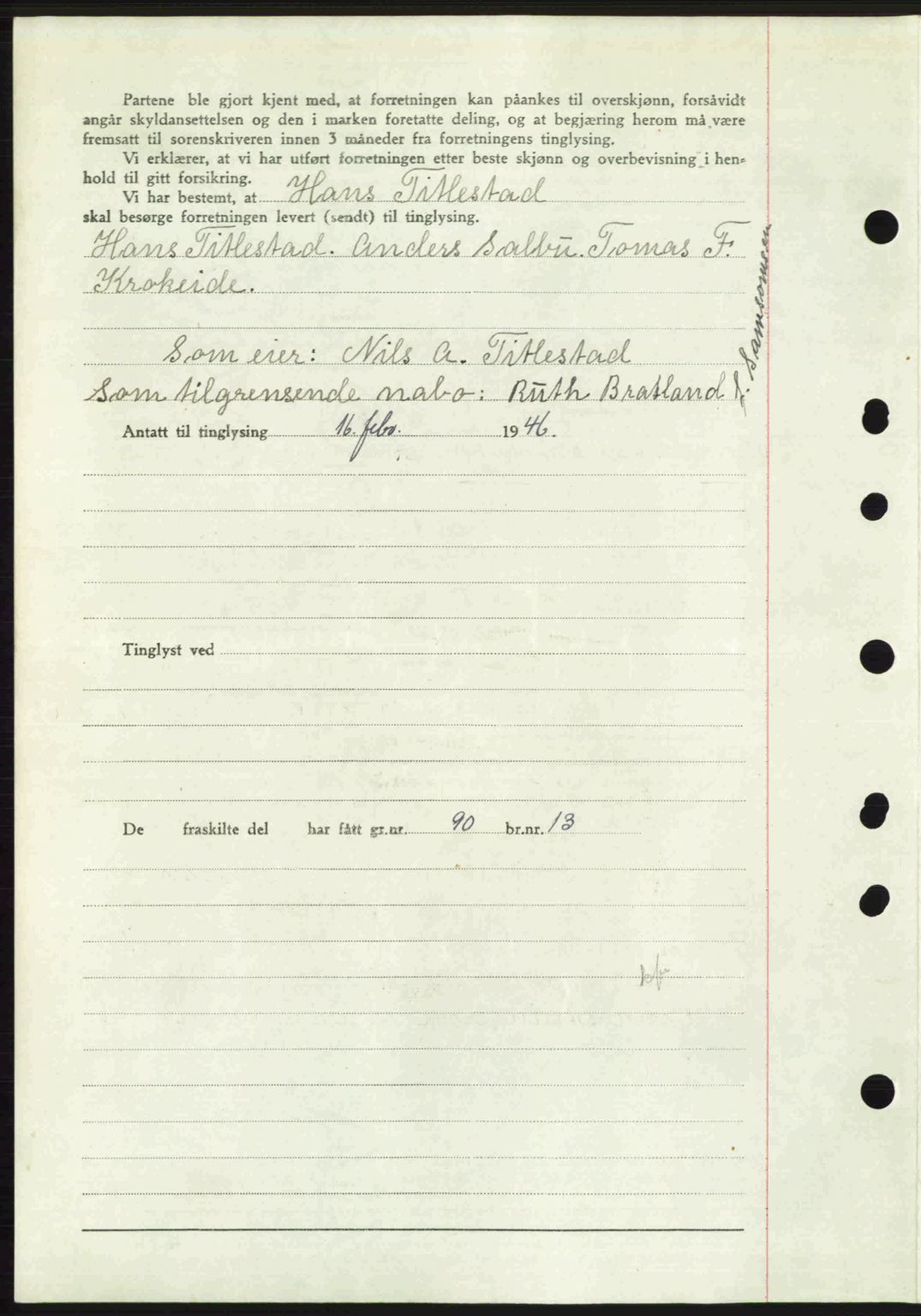 Midhordland sorenskriveri, SAB/A-3001/1/G/Gb/Gbj/L0022: Mortgage book no. A41-43, 1946-1946, Diary no: : 602/1946