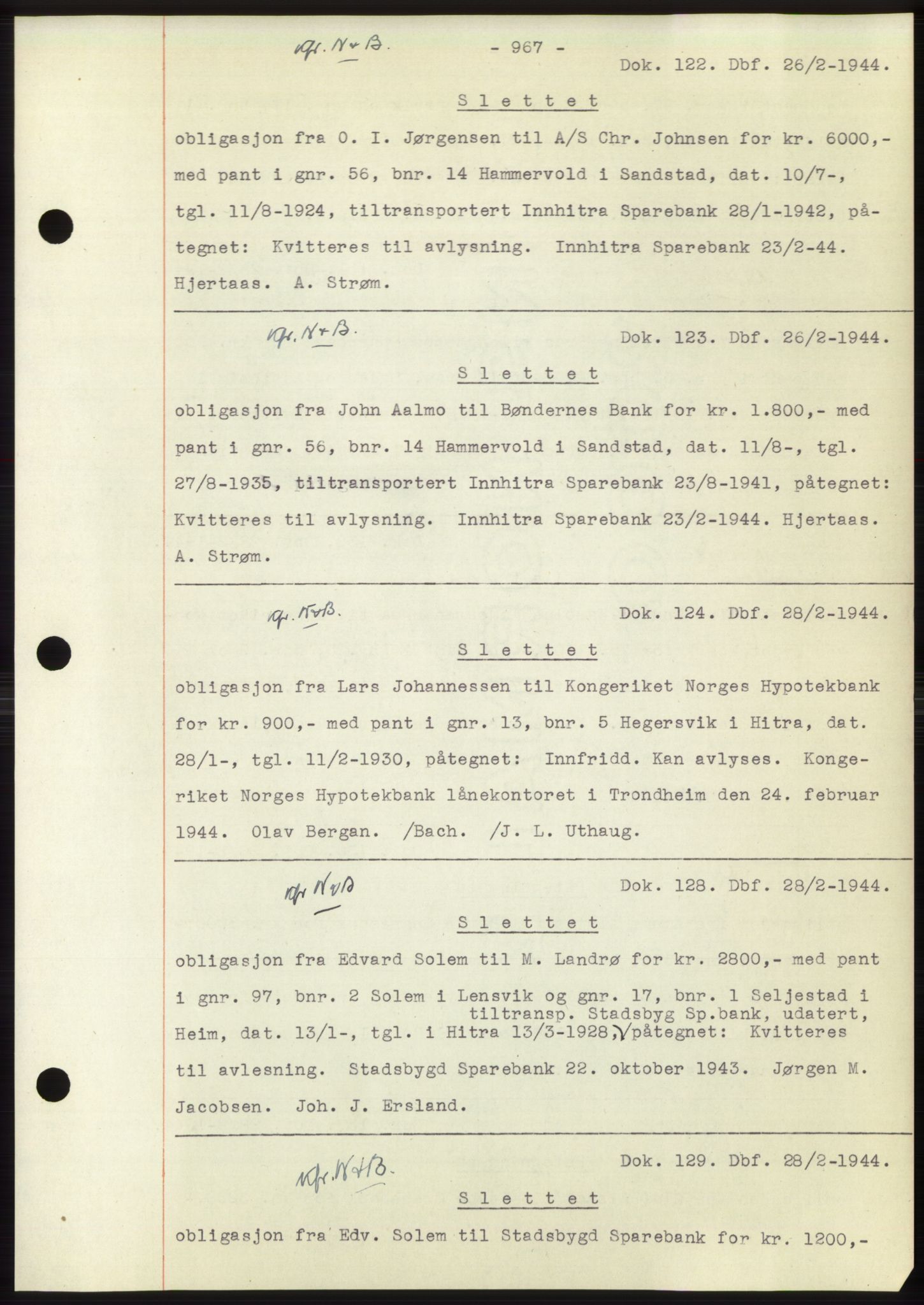 Hitra sorenskriveri, AV/SAT-A-0018/2/2C/2Ca: Mortgage book no. C1, 1936-1945, Diary no: : 122/1944