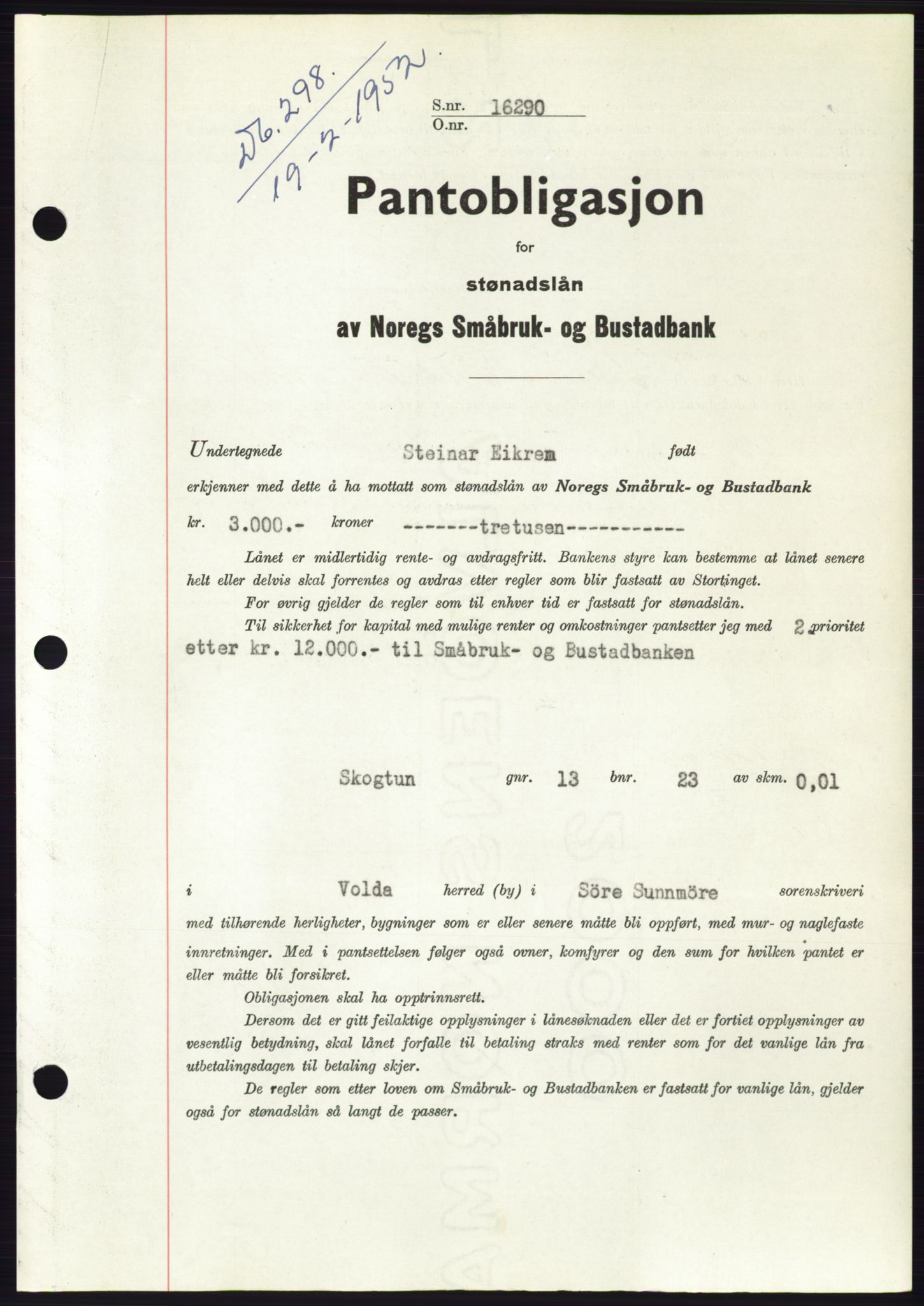 Søre Sunnmøre sorenskriveri, AV/SAT-A-4122/1/2/2C/L0121: Mortgage book no. 9B, 1951-1952, Diary no: : 298/1952