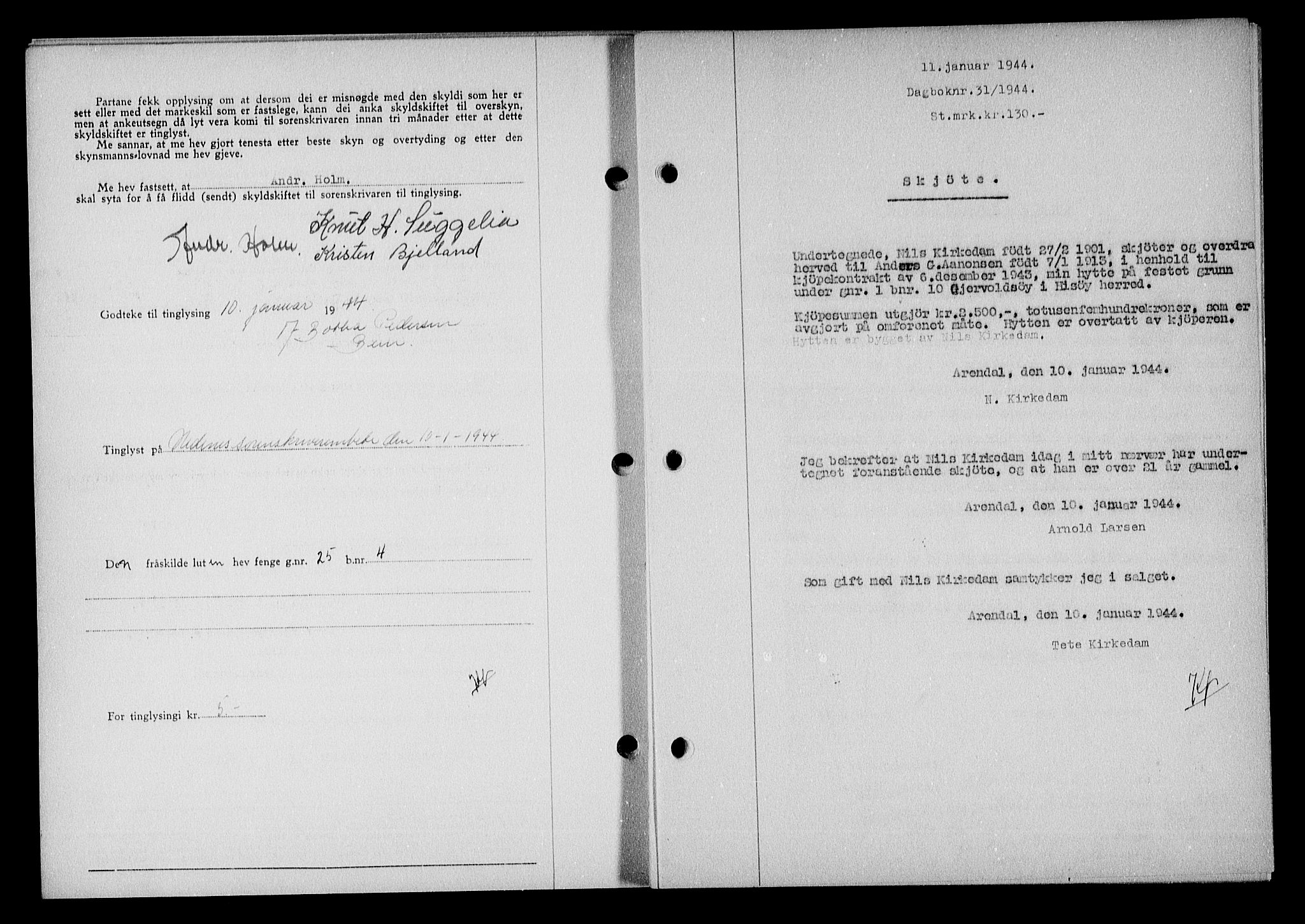 Nedenes sorenskriveri, SAK/1221-0006/G/Gb/Gba/L0051: Mortgage book no. A-V, 1943-1944, Diary no: : 31/1944